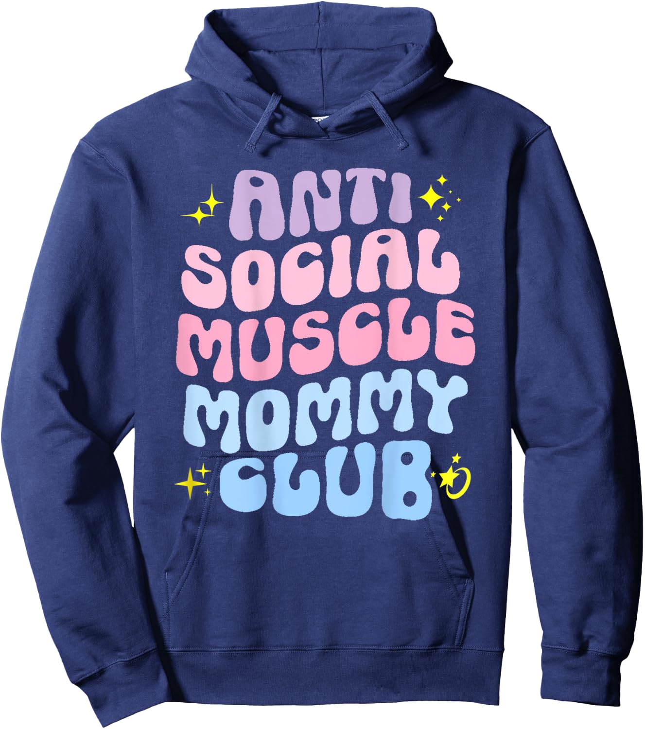 Funny Anti Social Muscle Mommy Club Groovy Pump Cover Hoodie - Hoodie | Navy