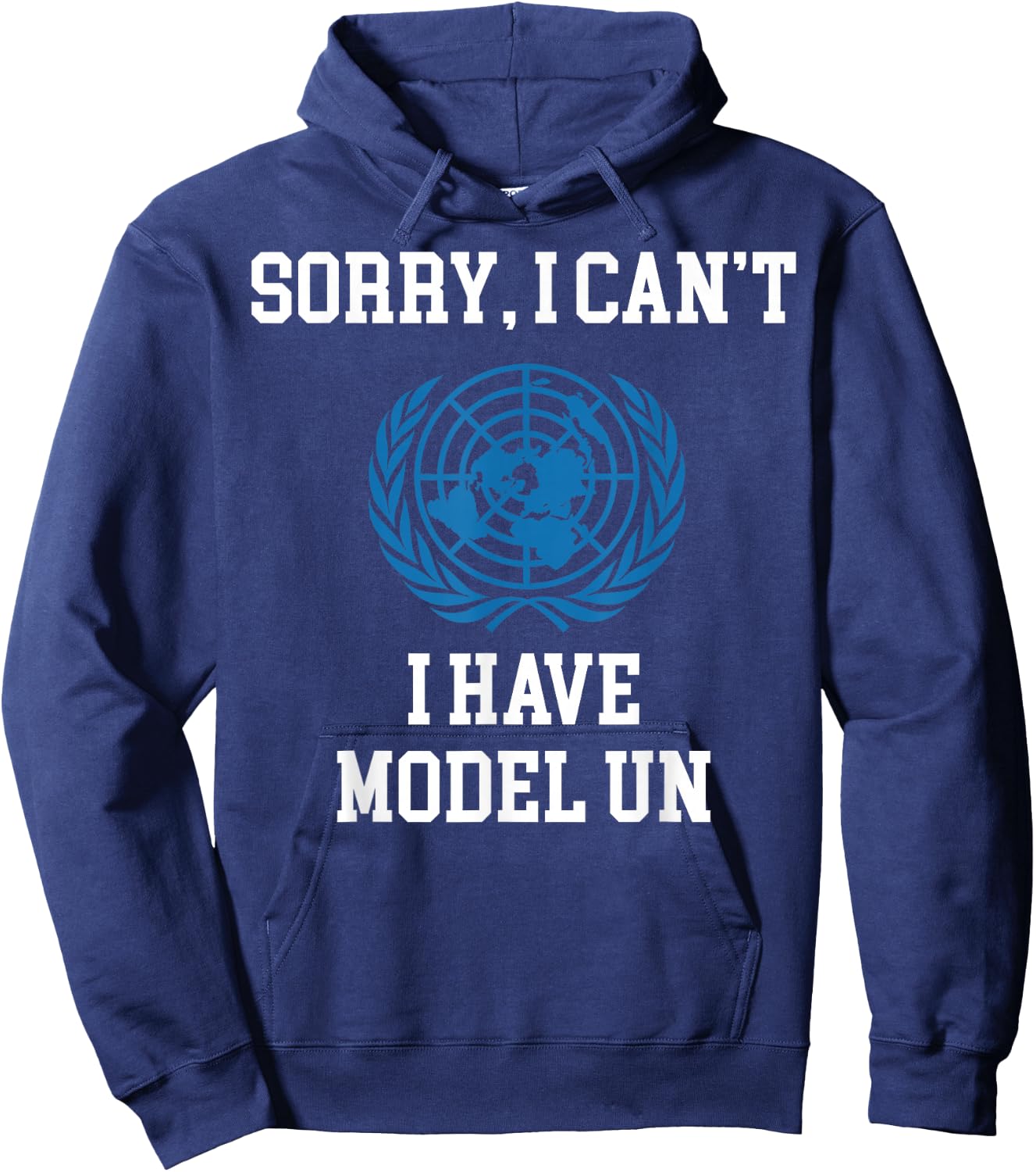 I Have Model UN United Nations Logo Hoodie - Hoodie | Navy