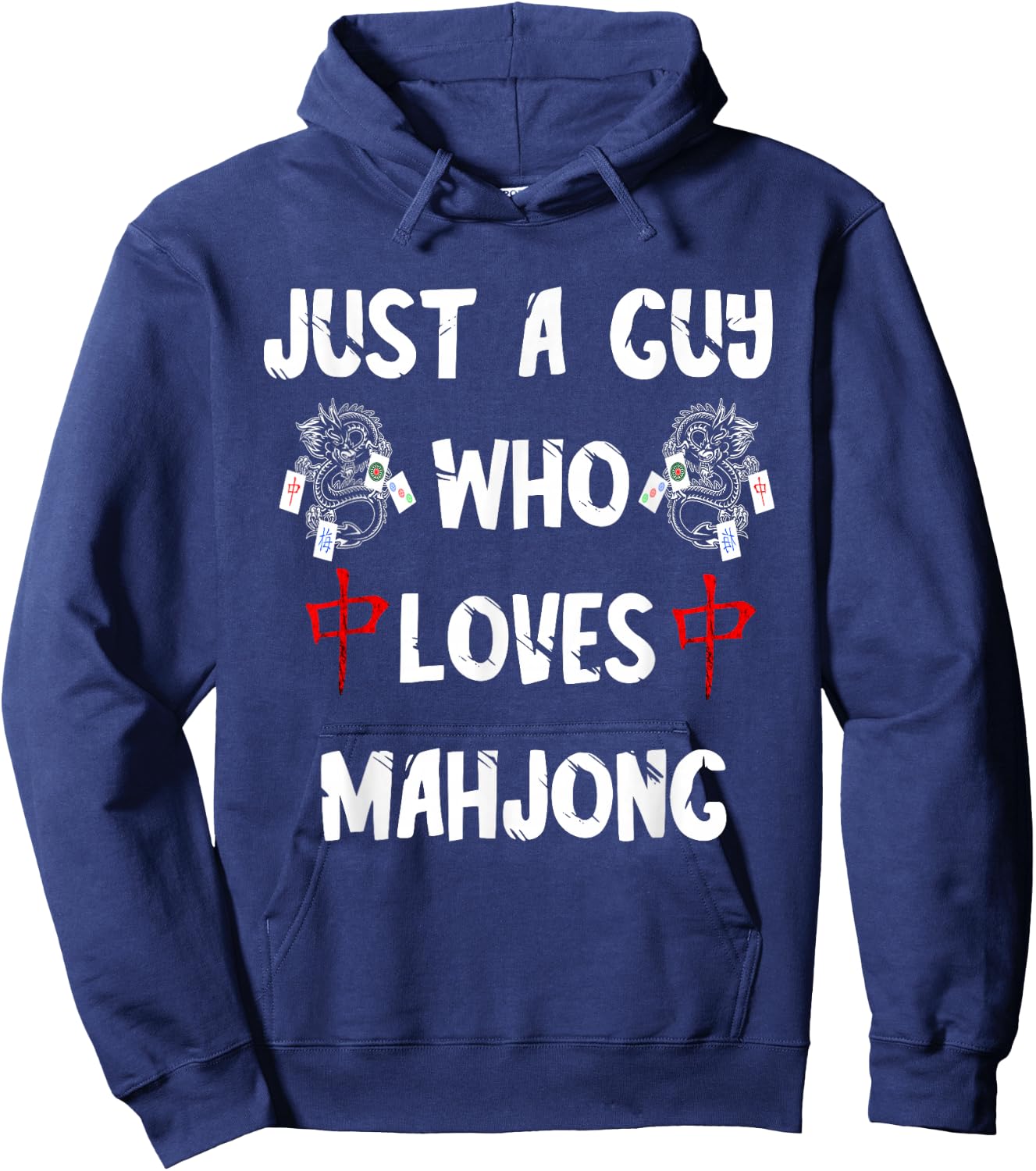Just A Guy Who Loves Mahjong Tiles Chinese Game Mah Jongg Hoodie - Hoodie | Navy