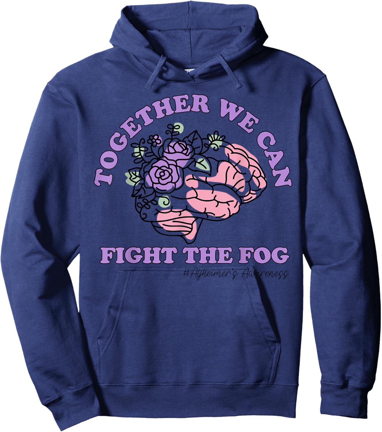 Together We Can Fight The Fog Alzheimer's Awareness Month Hoodie - Hoodie | Navy