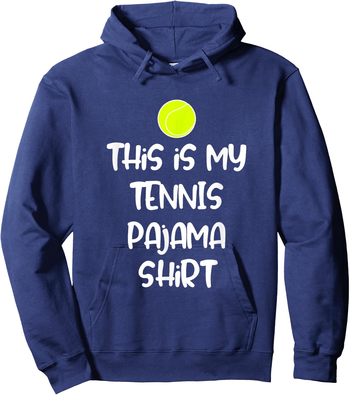 This is My Tennis Pajama Shirt for Teens Boys Girls Hoodie - Hoodie | Navy
