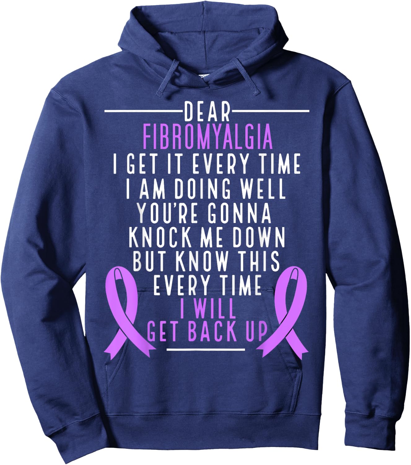 Fibro Warrior I will get back up Fibromyalgia Awareness Hoodie - Hoodie | Navy