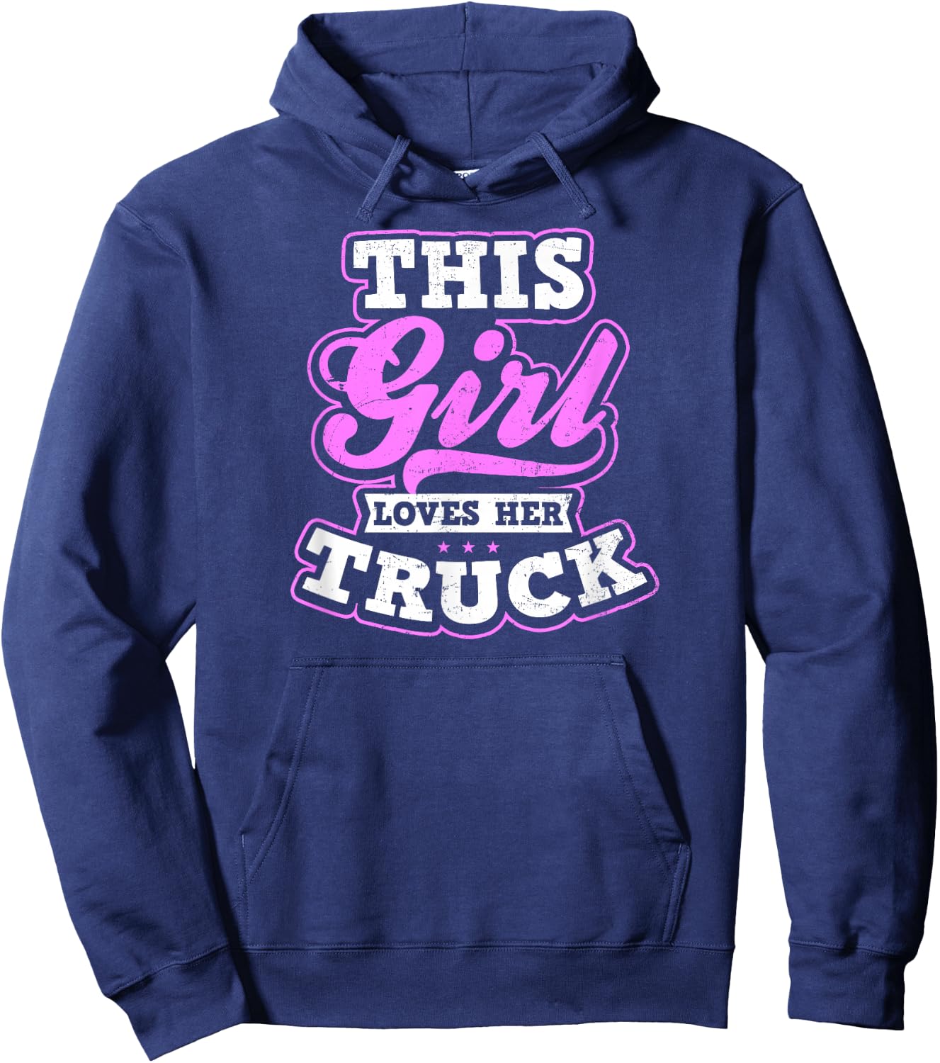 Trucker Girl Design This Girl Loves Her Truck Gift Hoodie - Hoodie | Navy