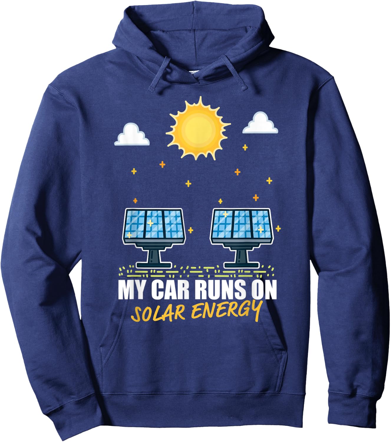 Renewable Sustainable Mobility - My Car Runs On Solar Energy Hoodie - Hoodie | Navy
