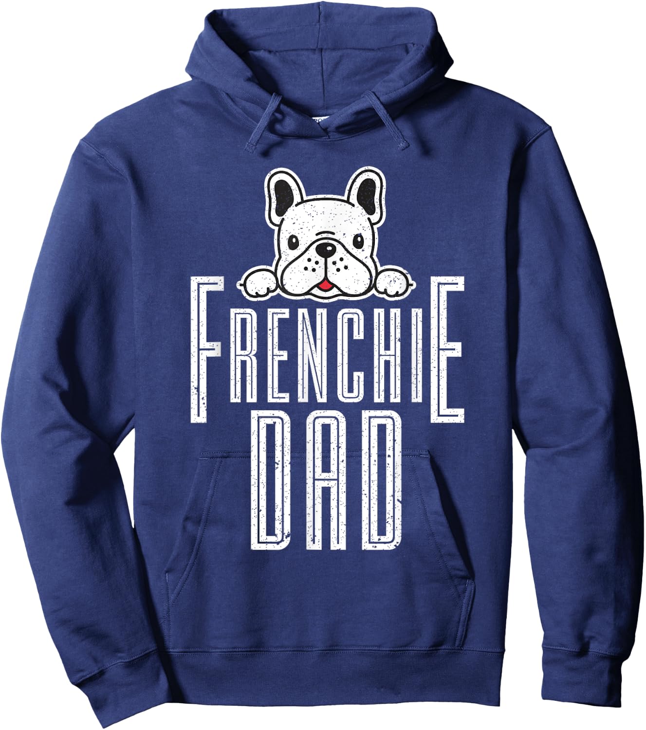 Fathers Day Frenchie Dad Gift French Bulldog Men Women Girls Kids Hoodie - Hoodie | Navy