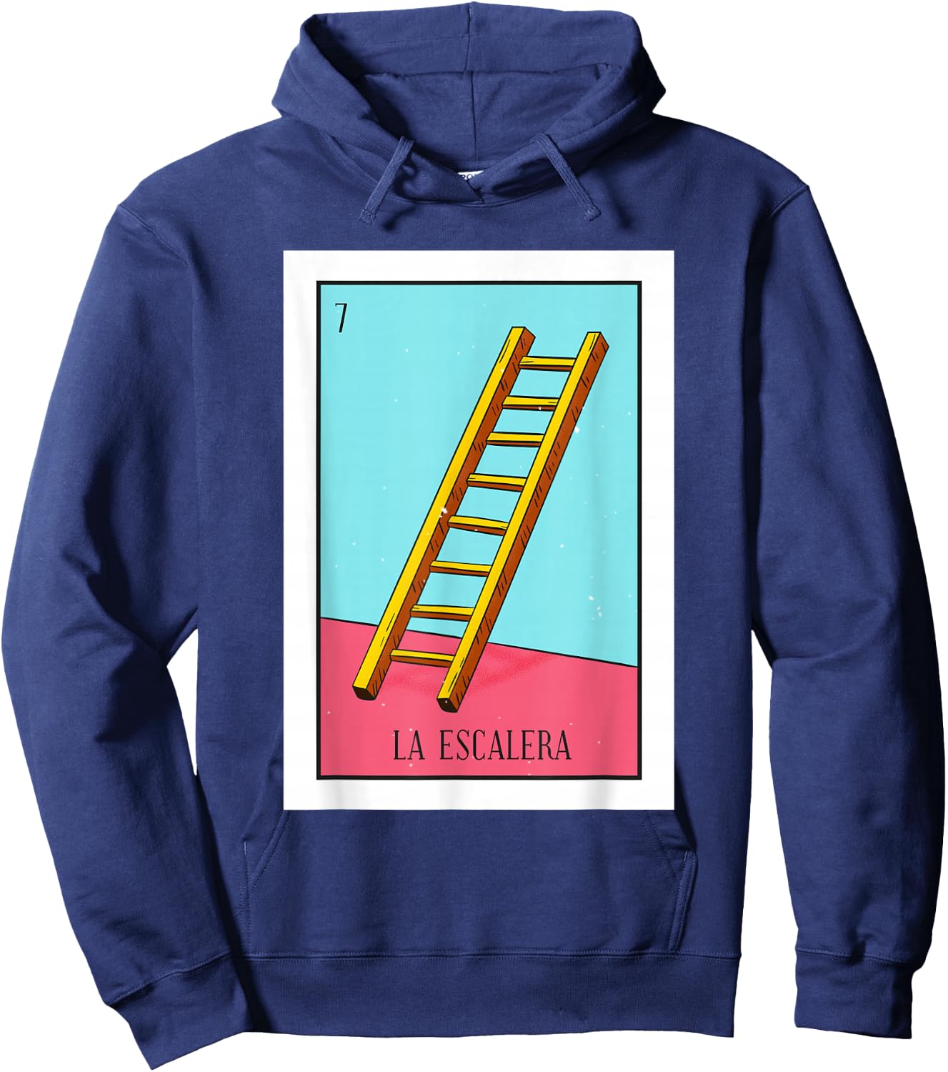 La Escalera Lottery Gift The Ladder Card Mexican Lottery Hoodie - Hoodie | Navy