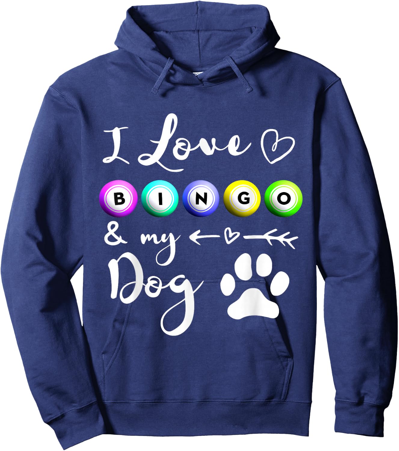 Bingo I love Bingo and my Dog Gift Hoodie - Hoodie | Navy