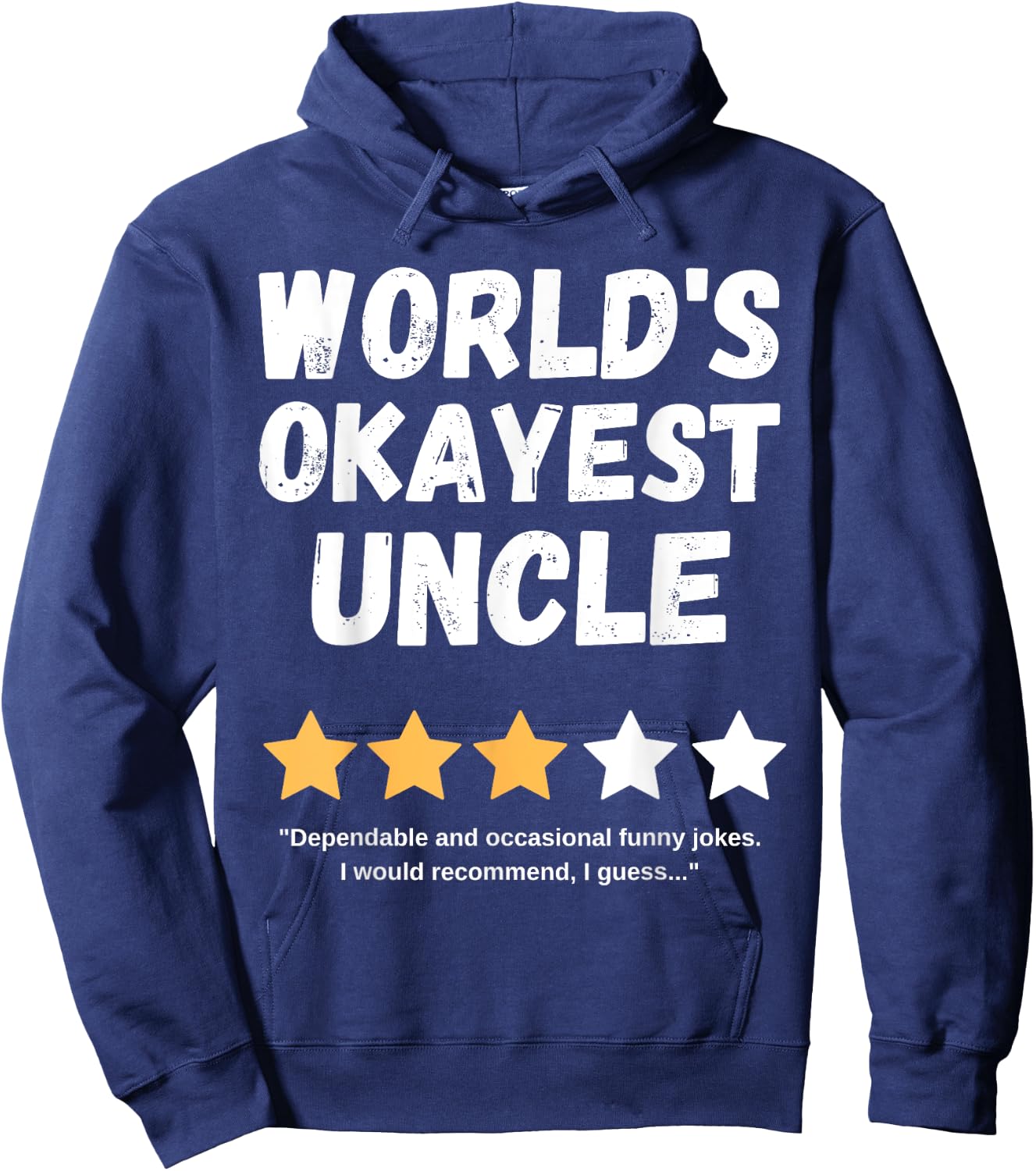Fun Humorous Birthday Christmas Celebration Gift World's Okayest Uncle Funny Gag , Small, Black Hoodie - Hoodie | Navy