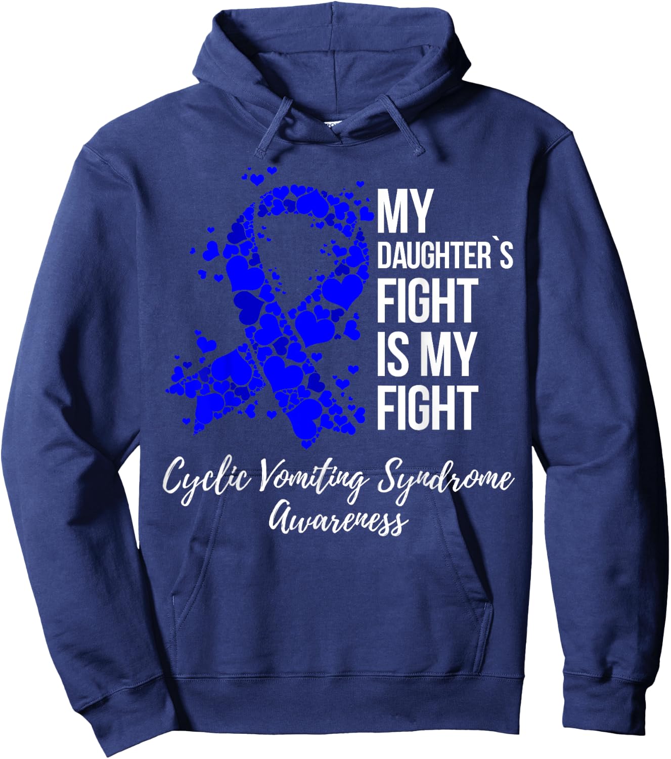 My Daughter’s Fight Cyclic Vomiting Syndrome CVS Awareness Hoodie - Hoodie | Navy