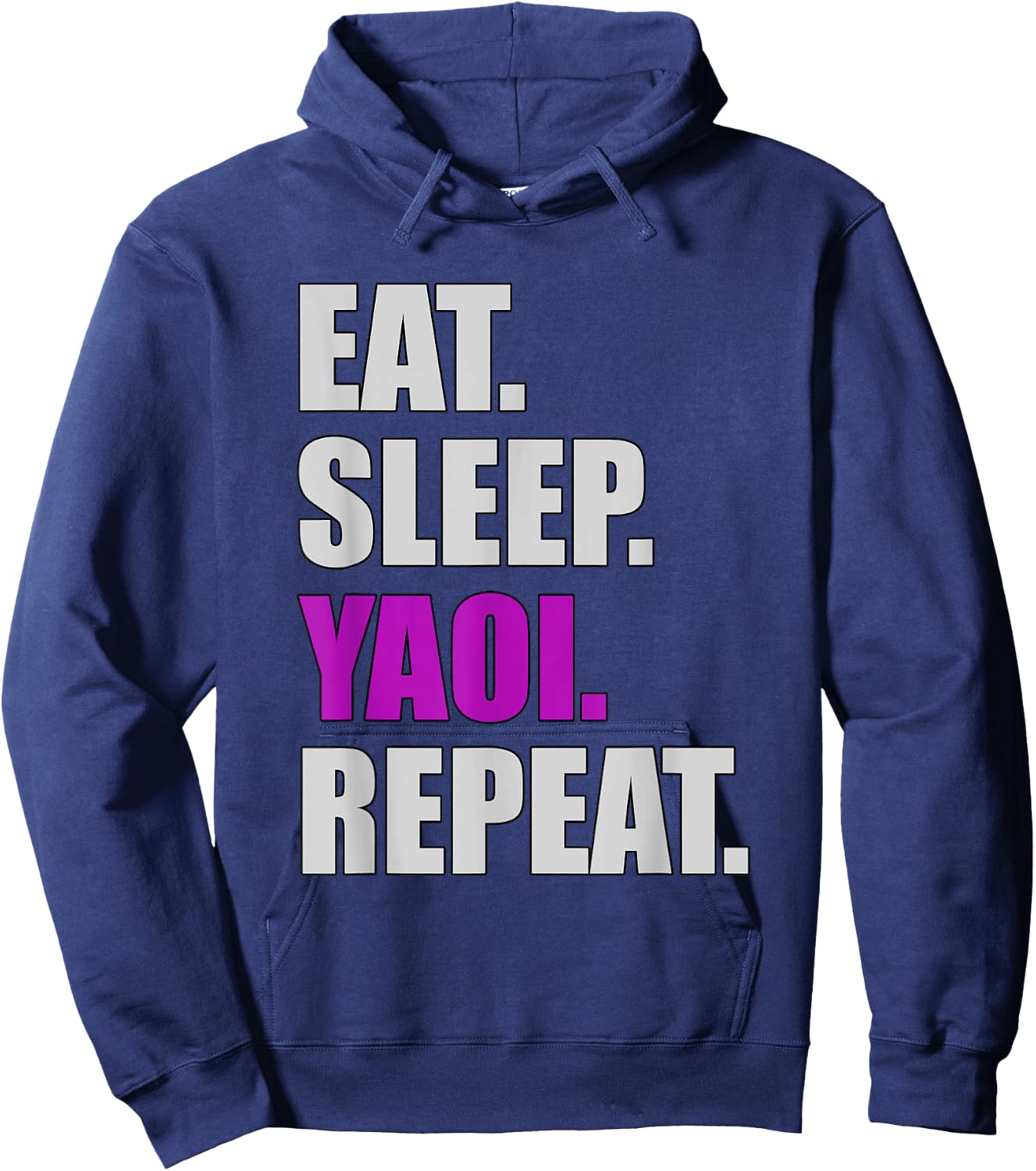 Eat Sleep Yaoi Repeat - Yaoi Boy's Love Manga Hoodie - Hoodie | Navy