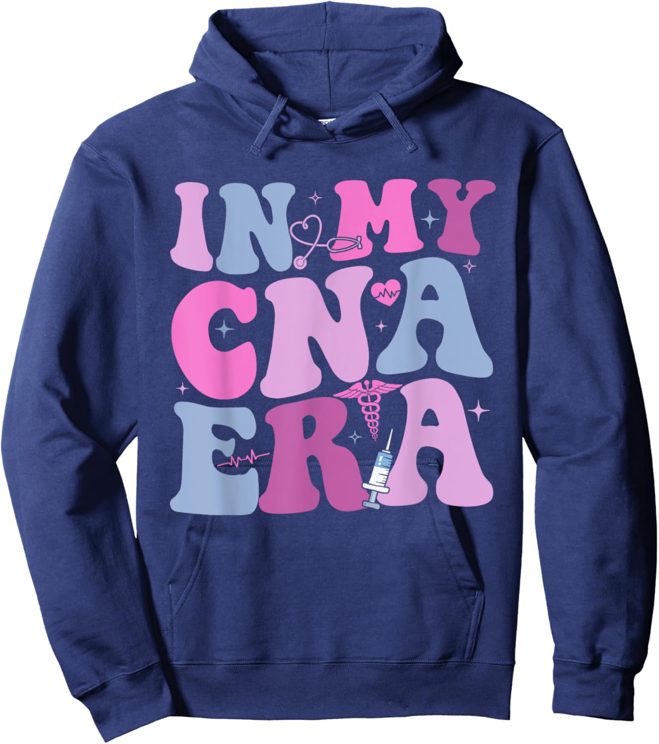 In My CNA Era Funny Groovy CNA Life Nurse Life Hoodie - Hoodie | Navy