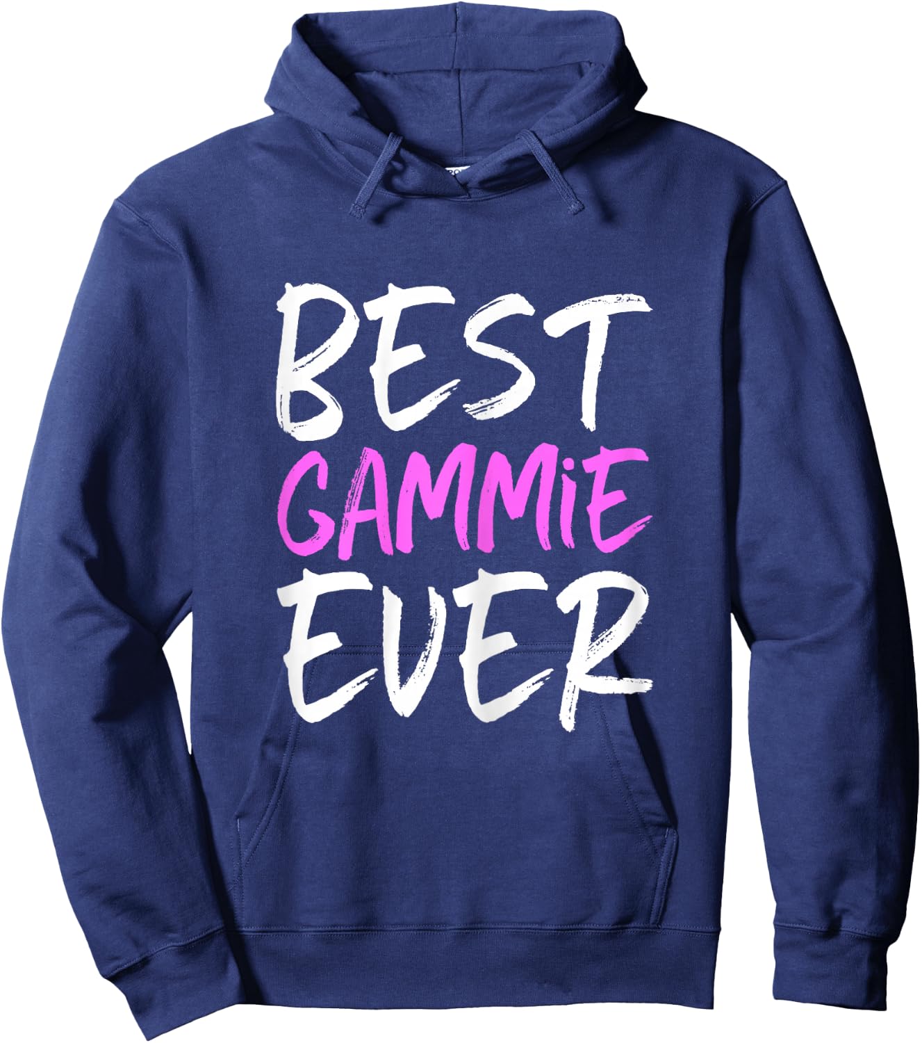 Best Gammie Ever Family Funny Cool Hoodie - Hoodie | Navy