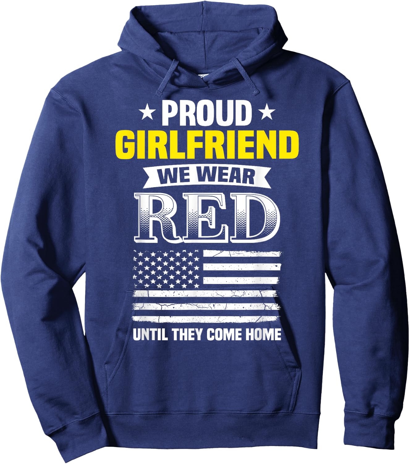 Proud Girlfriend Of Deployed Boyfriend Red Friday Shirt Hoodie - Hoodie | Navy
