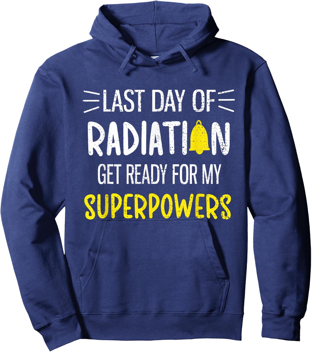 Last Day Of Radiation Chemotherapy Cancer Survivor Awareness Hoodie - Hoodie | Navy