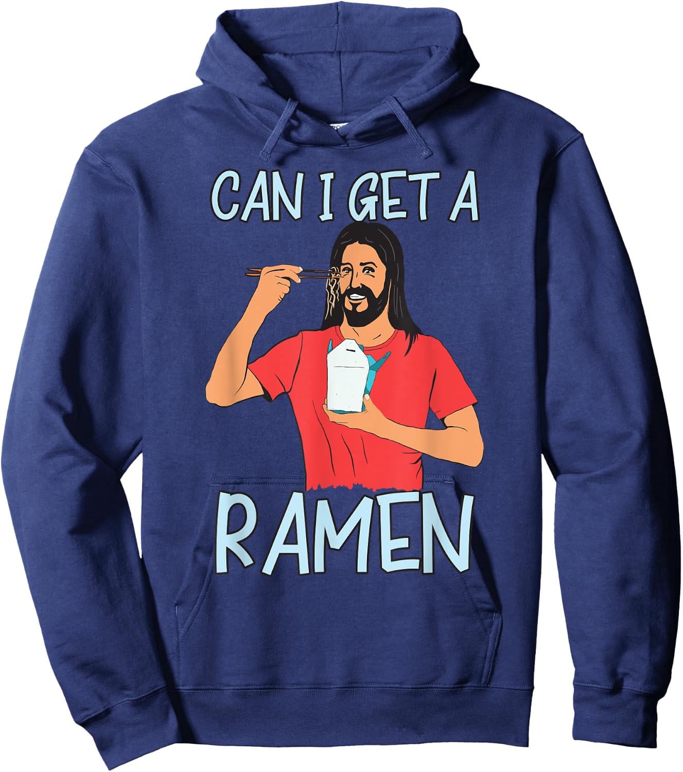 Can I Get A Ramen Jesus Eating Takeout Japanese Food Hoodie - Hoodie | Navy