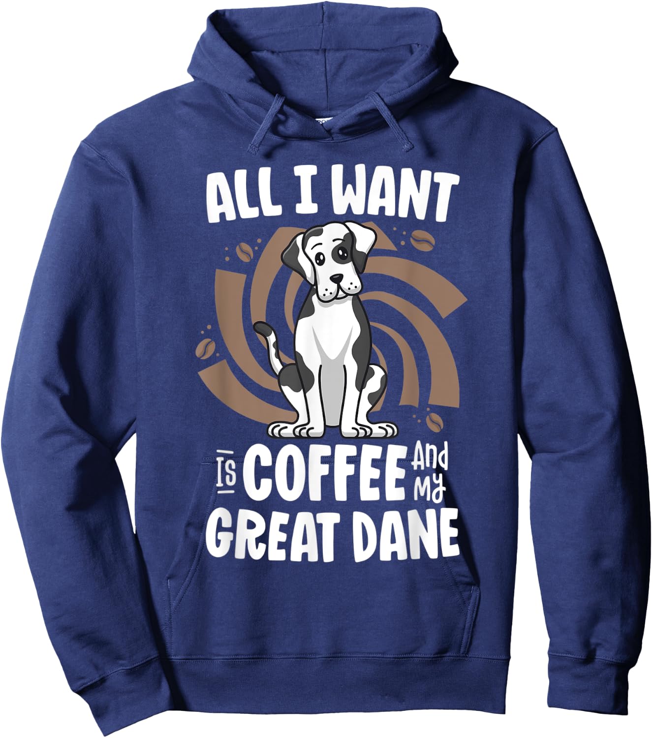 All I Want Is Coffee And My Great Dane Harlequin Dog Mama Women Kids Hoodie - Hoodie | Navy