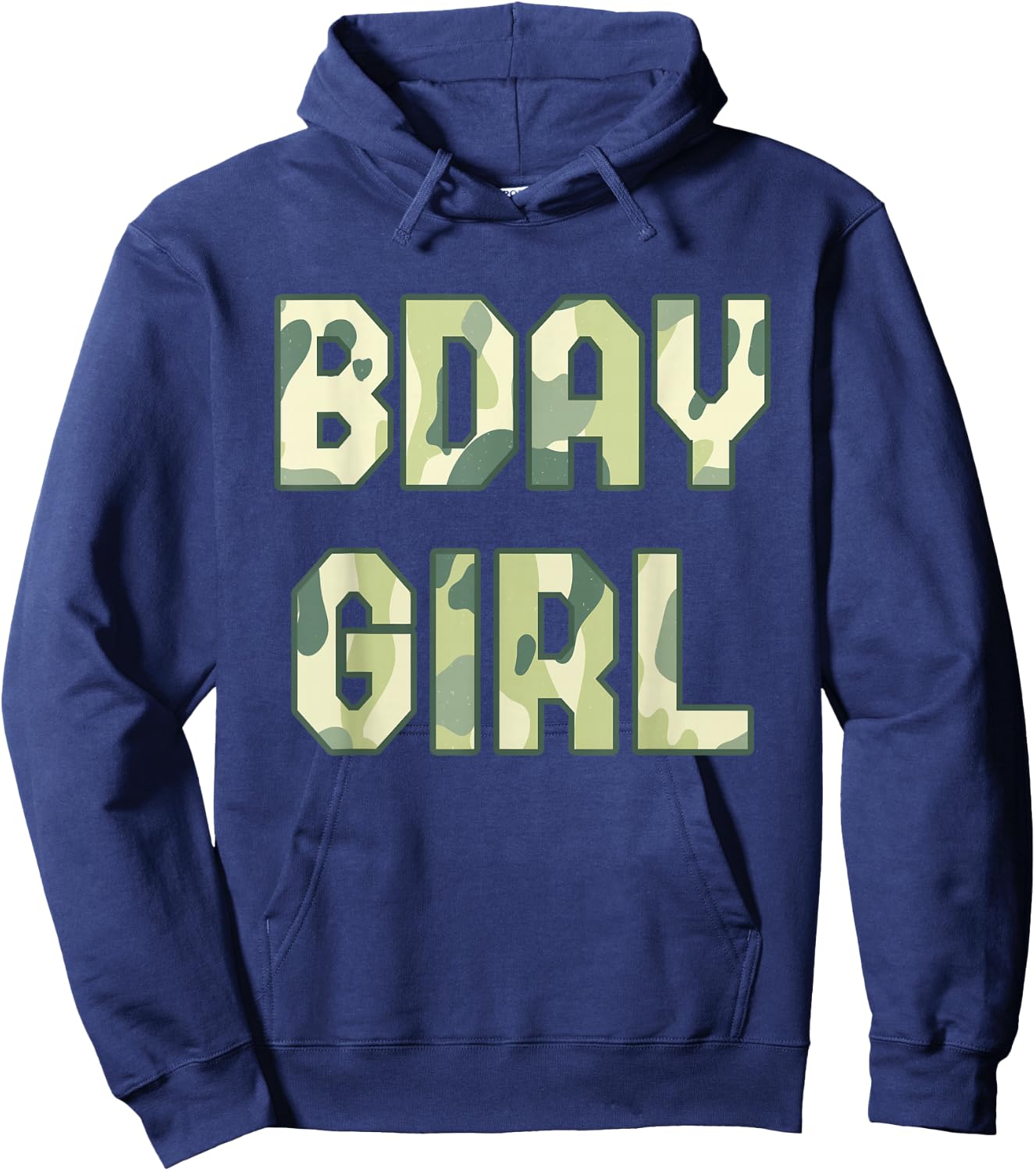 BDAY GIRL Camouflage Hunt Outdoor Military Officer Birthday Hoodie - Hoodie | Navy