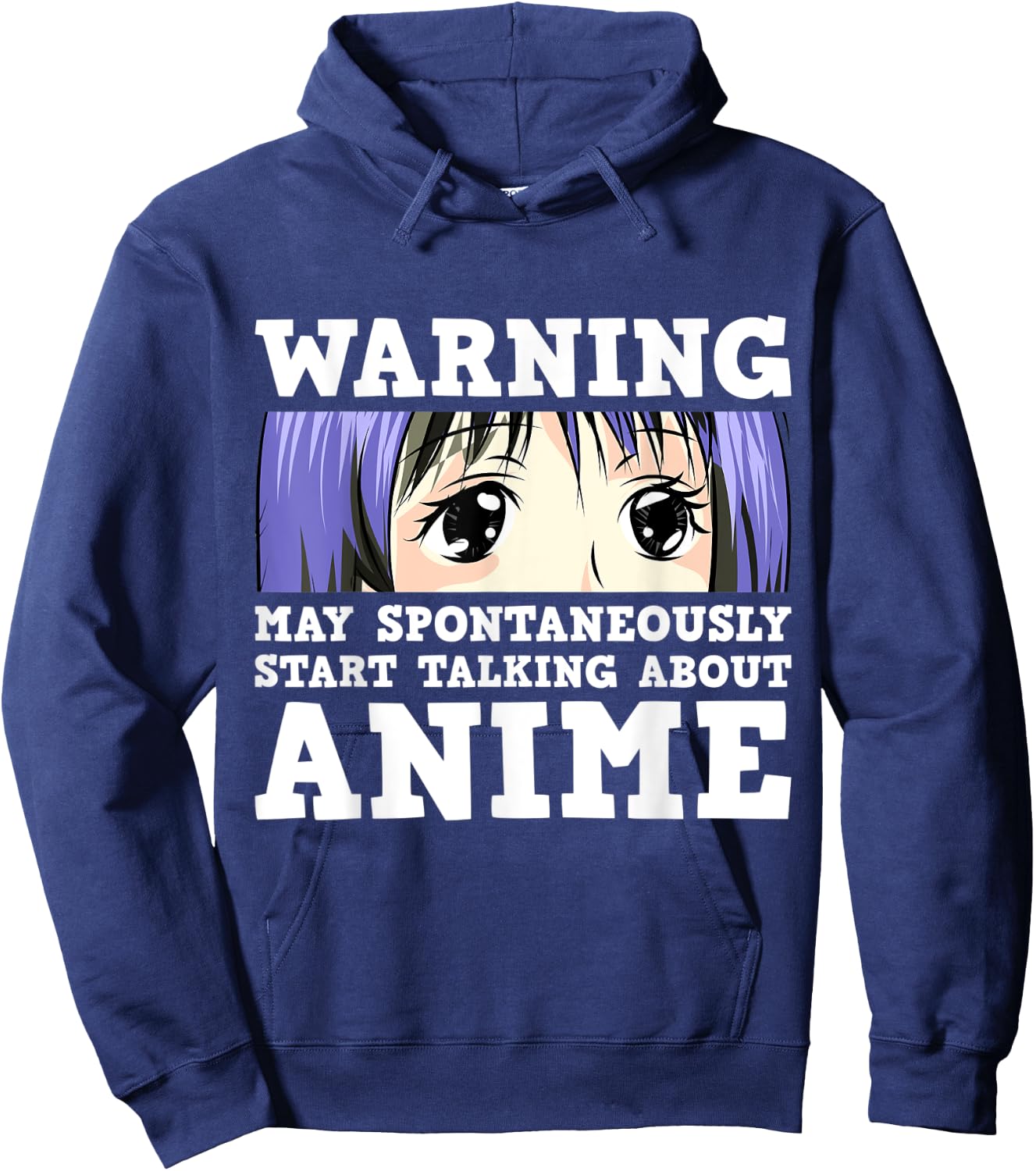 Warning May Spontaneously Start Talking About Anime Hoodie - Hoodie | Navy