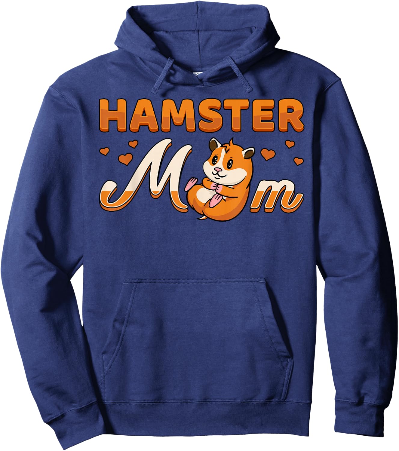 Hamster Mom Syrian Campbell's Dwarf Roborovski Mother's Day Hoodie - Hoodie | Navy