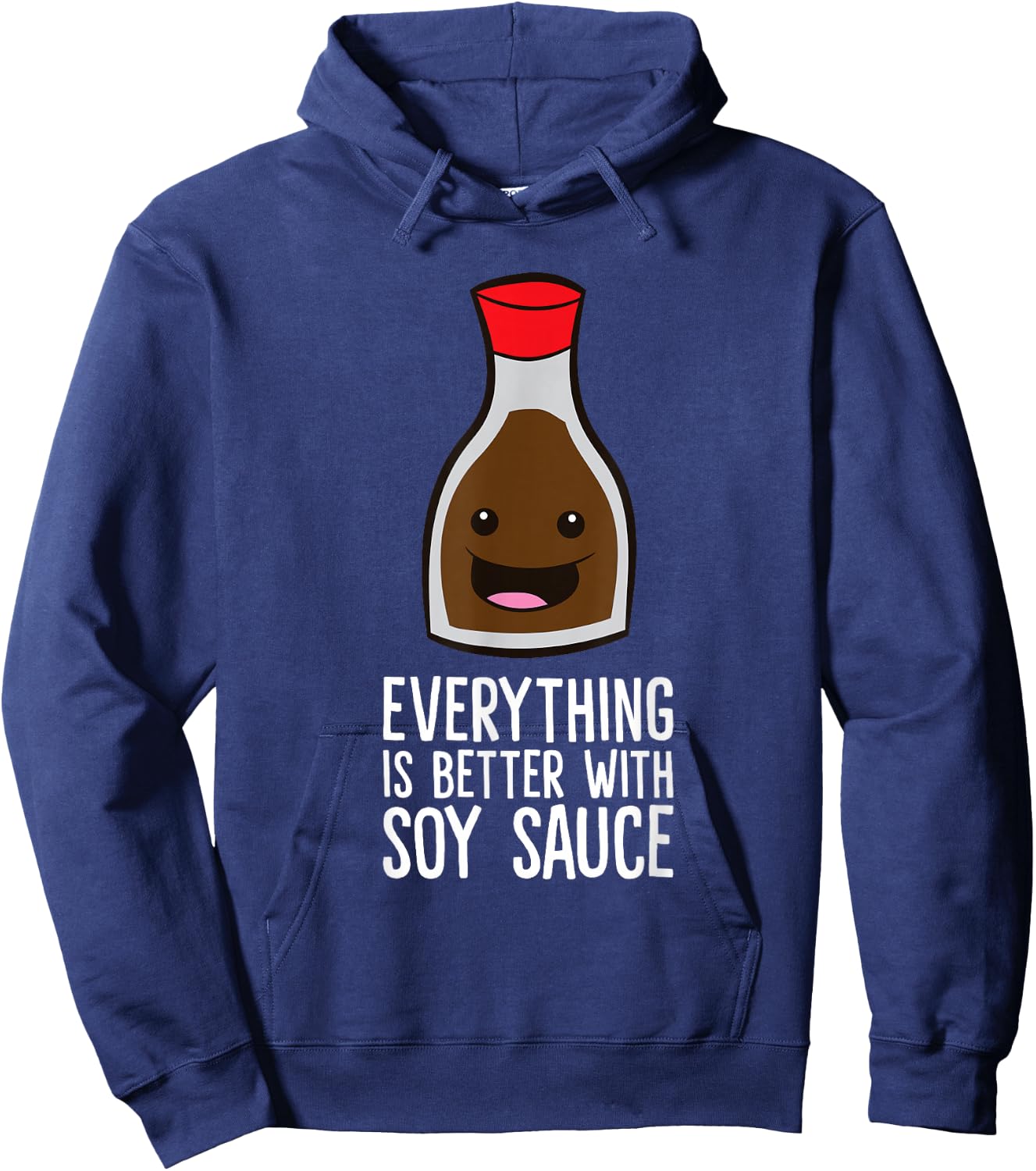 Everything Is Better With Soy Sauce Hoodie - Hoodie | Navy