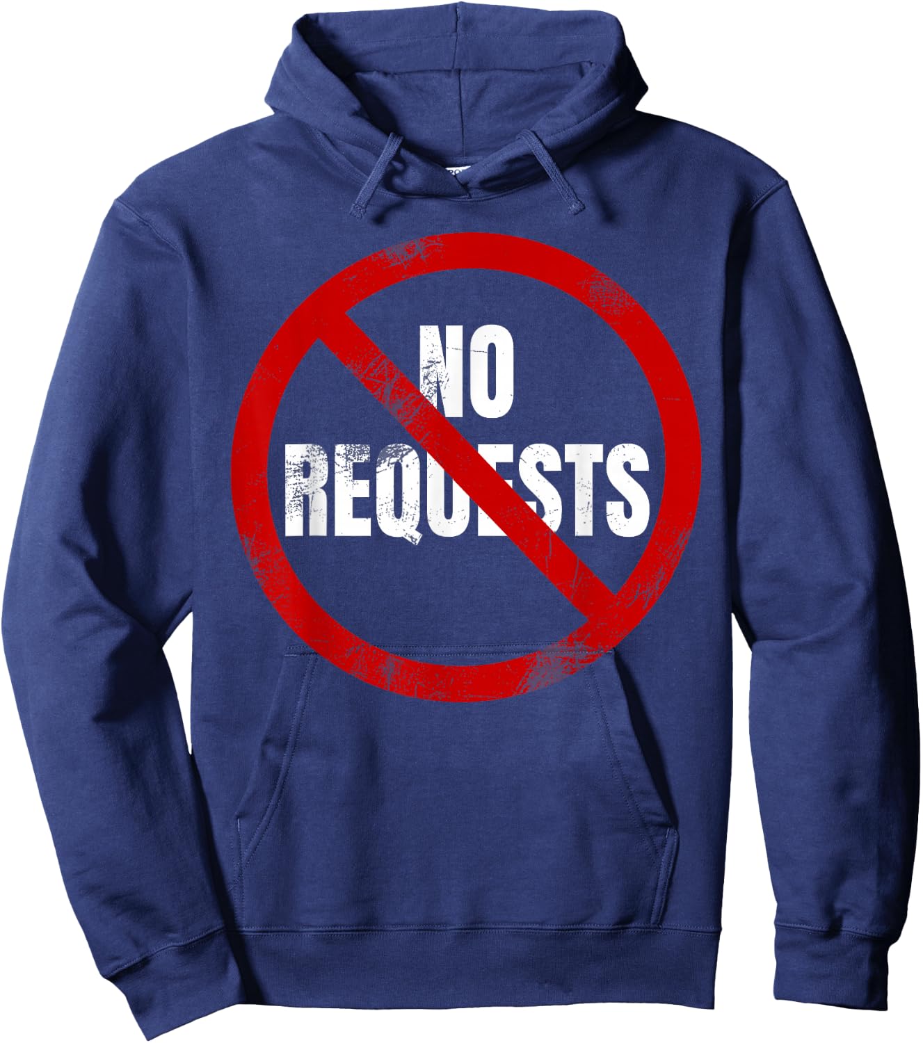 No Requests DJ Shirt | Cool DJ Gear | Music DJ | Deejay Hoodie - Hoodie | Navy