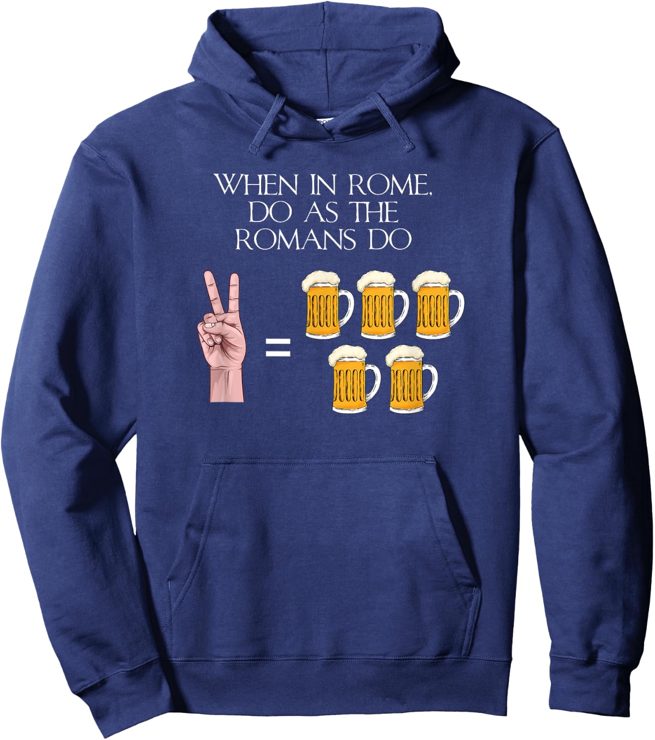 When In Rome Do As The Romans Do - Ancient Roman History Hoodie - Hoodie | Navy