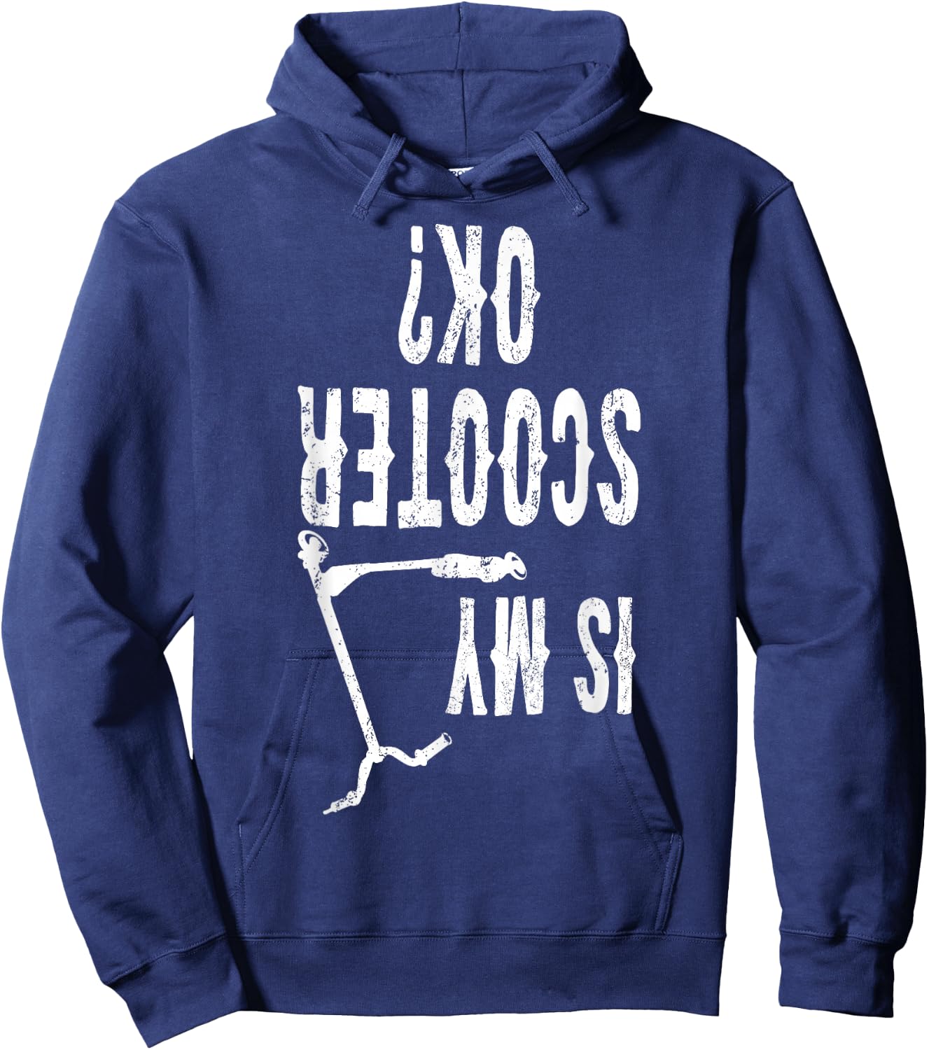 Is My Scooter OK Retro Scooter Life Statement Gift Hoodie - Hoodie | Navy