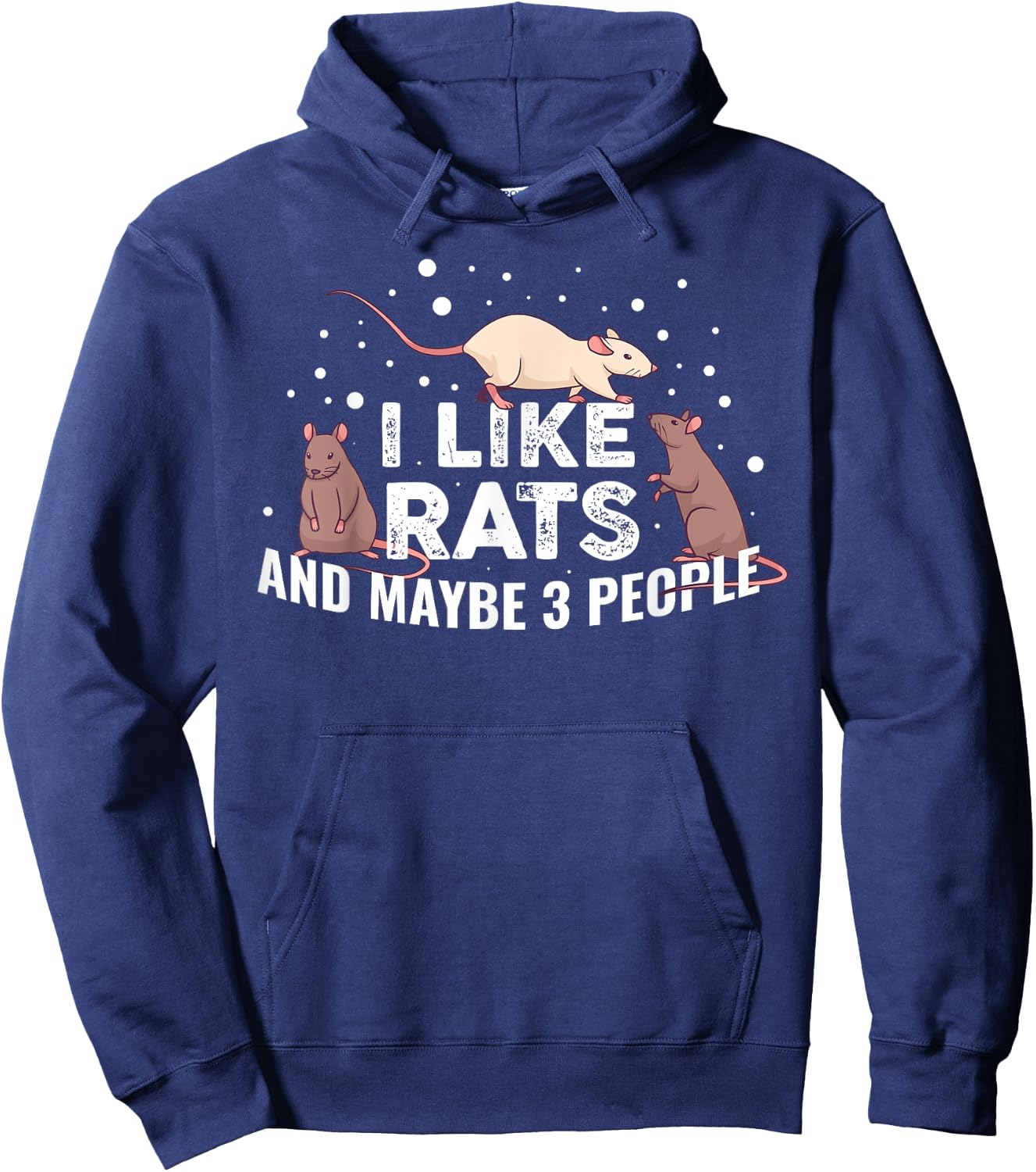 I Like Rats And Maybe 3 People Hoodie - Hoodie | Navy