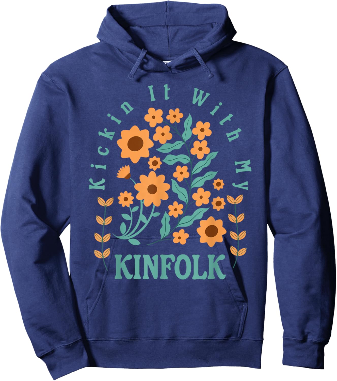 Kickin It With My Kinfolk Floral Hoodie - Hoodie | Navy