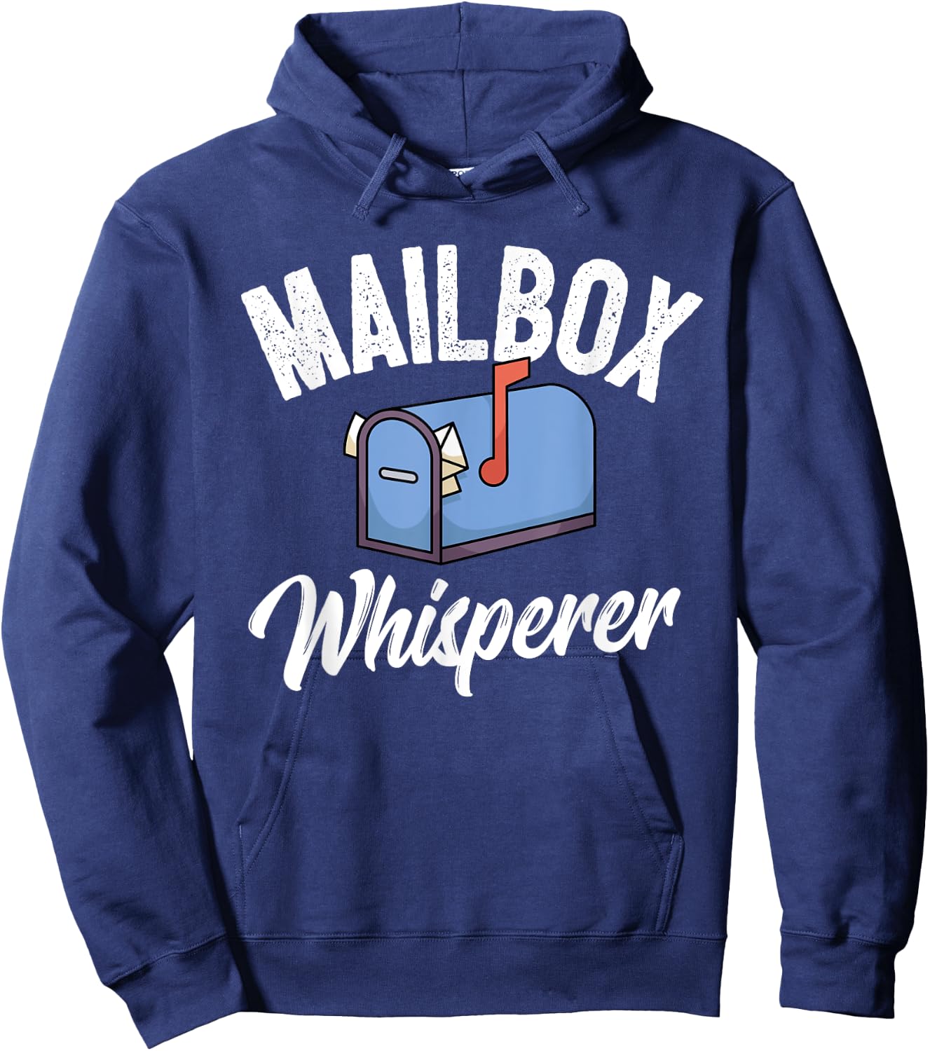 Funny Postman Mail Carrier Mailman Mail I Mailbox Whisperer Hoodie - Hoodie | Navy