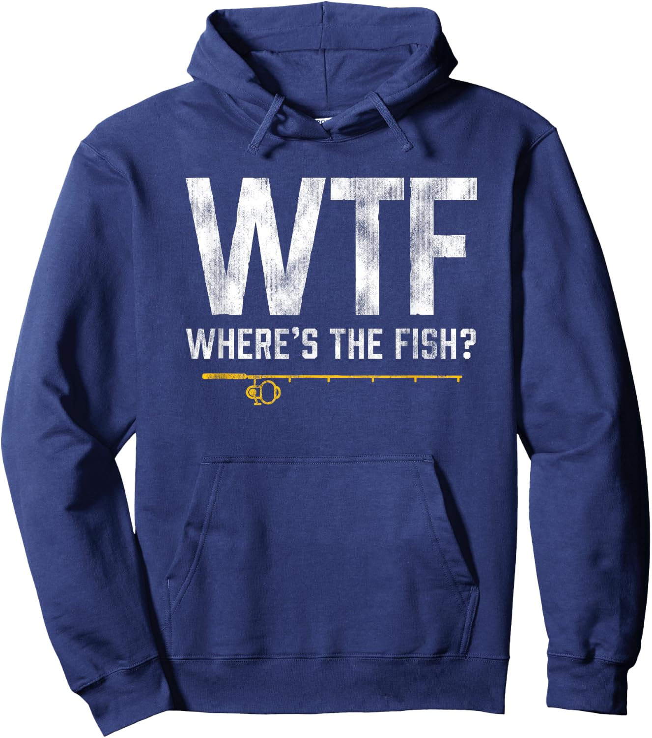 Vintage WTF Wheres the Fish Shirt Funny Fishing Hoodie - Hoodie | Navy