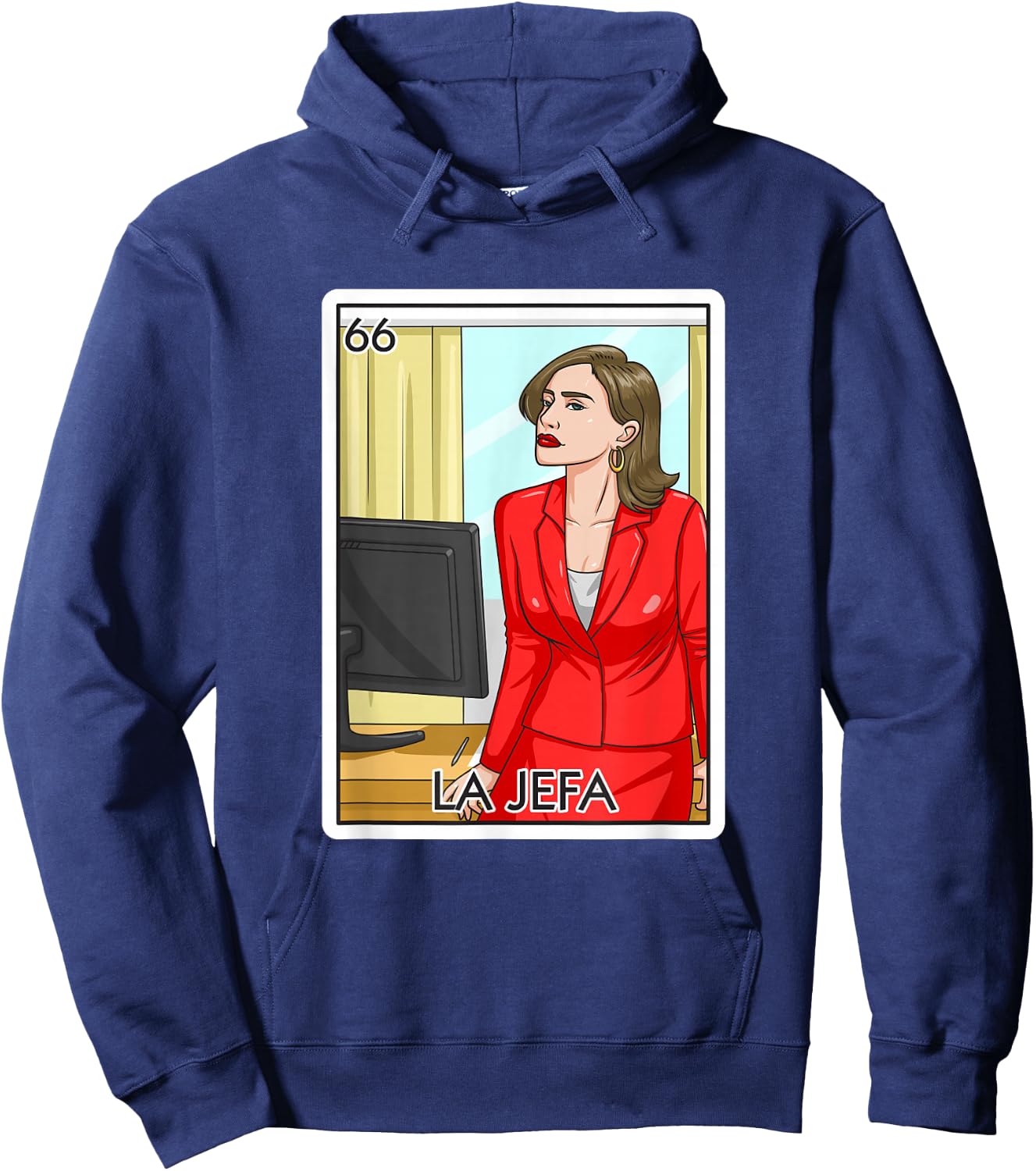 Jefa Gift The Boss Lady Card Mexican Lottery Chief Card Hoodie - Hoodie | Navy