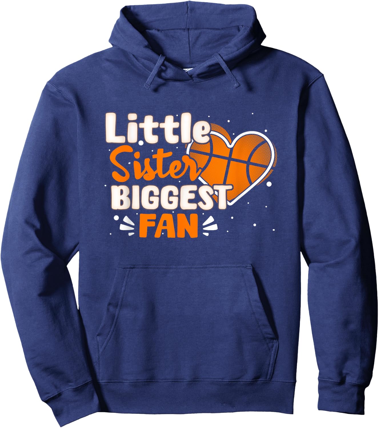 Funny Little Sister Biggest Fan Basketball Lovers Fans Girls Hoodie - Hoodie | Navy