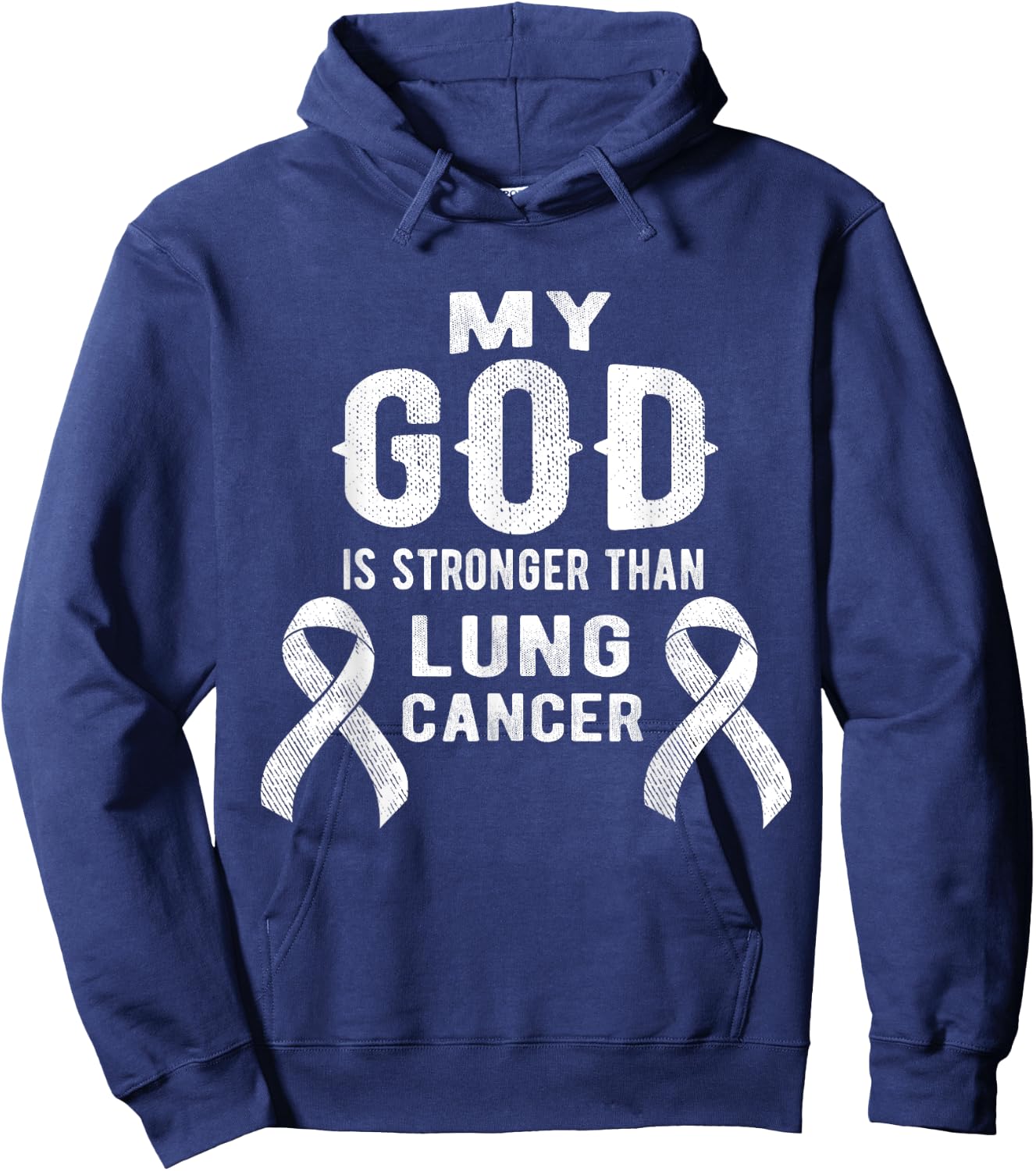 My God Is Stronger Than Lung Cancer Survivor Christian Hoodie - Hoodie | Navy