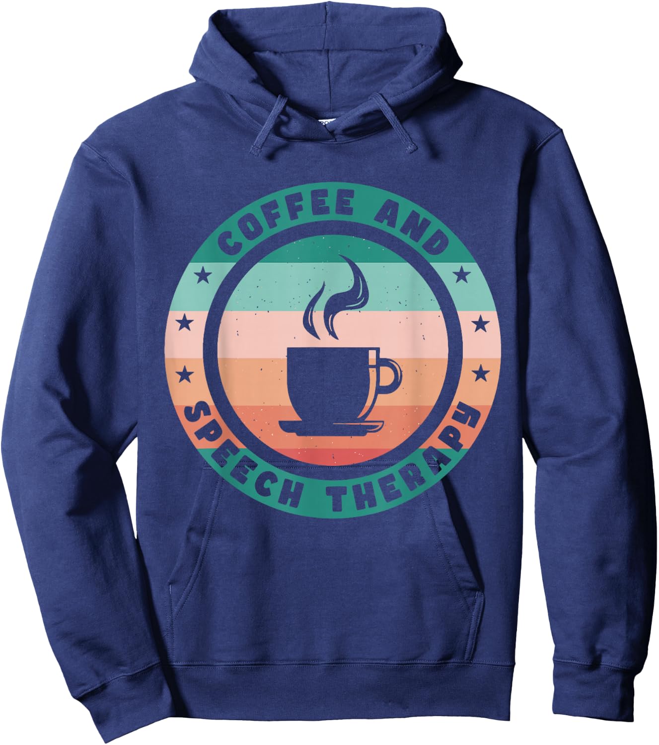 Speech Therapy And Coffee Hoodie - Hoodie | Navy