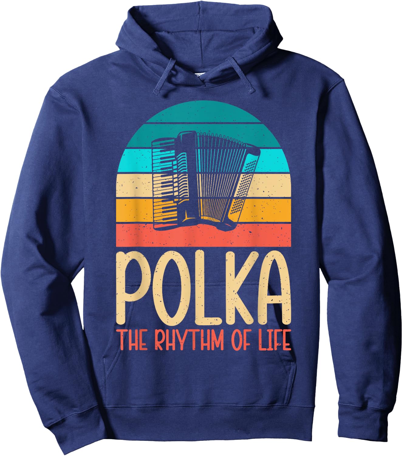 Polka the Rhythm of Life Polish Polka Hoodie - Hoodie | Navy