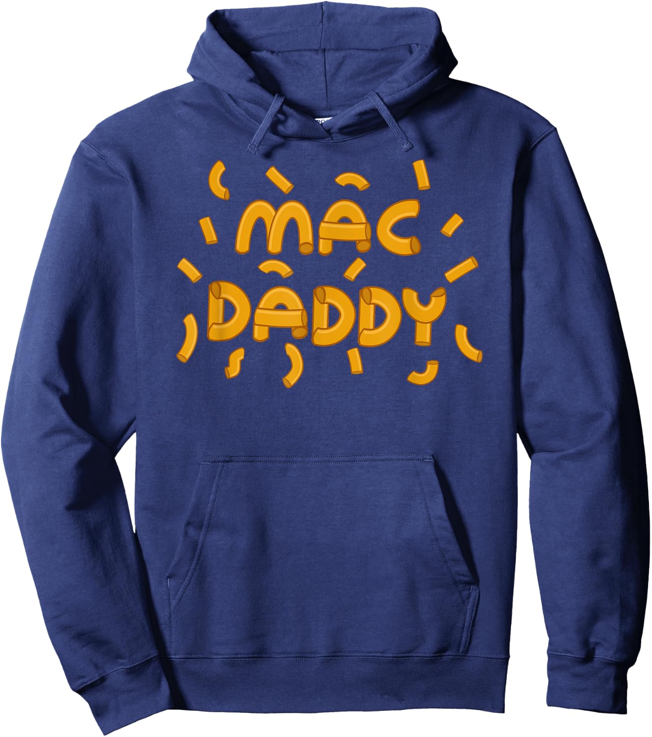 Mac Daddy | Cool Cheesy Noodle Fans Funny Father's Day Gift Hoodie - Hoodie | Navy