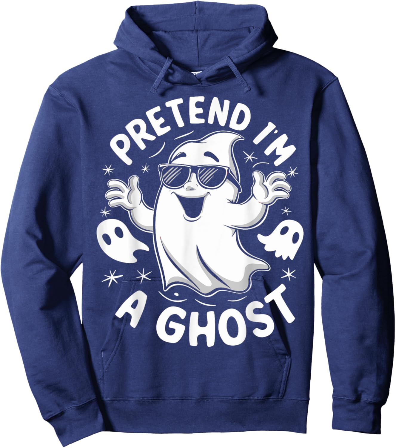 Pretend I'm A Ghost Funny Lazy Halloween Matching Costume Hoodie - Hoodie | Navy