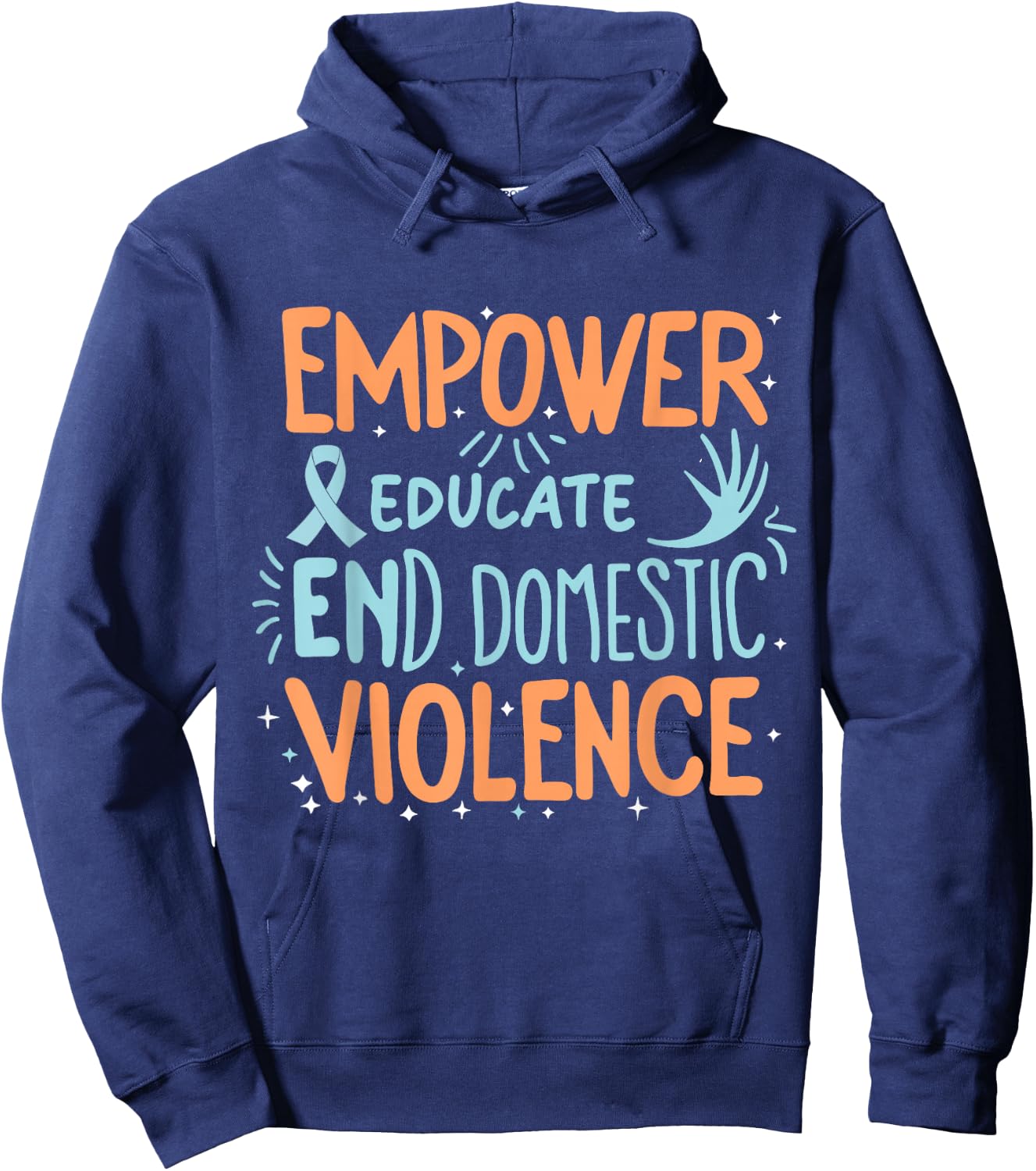 Empower, Educate, End Domestic Violence Hoodie - Hoodie | Navy