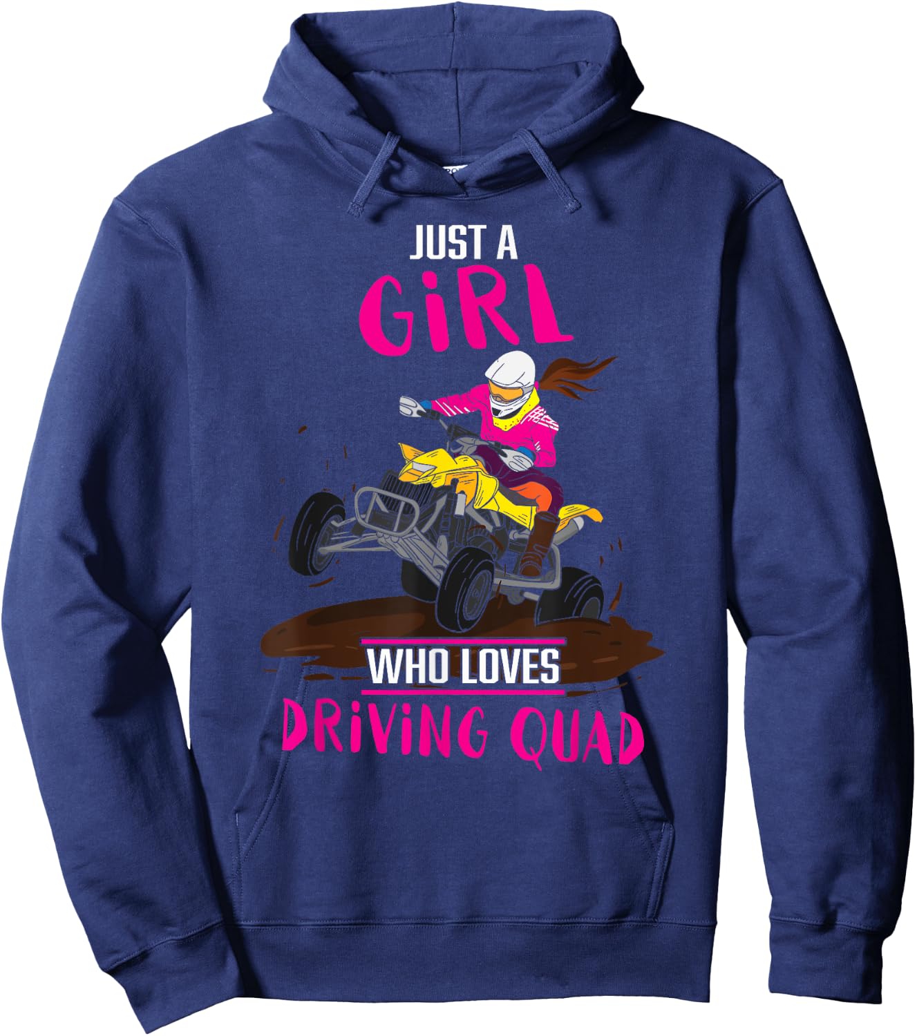 Just A Girl Who Loves Driving Quad Funny ATV Biking Girls Hoodie - Hoodie | Navy