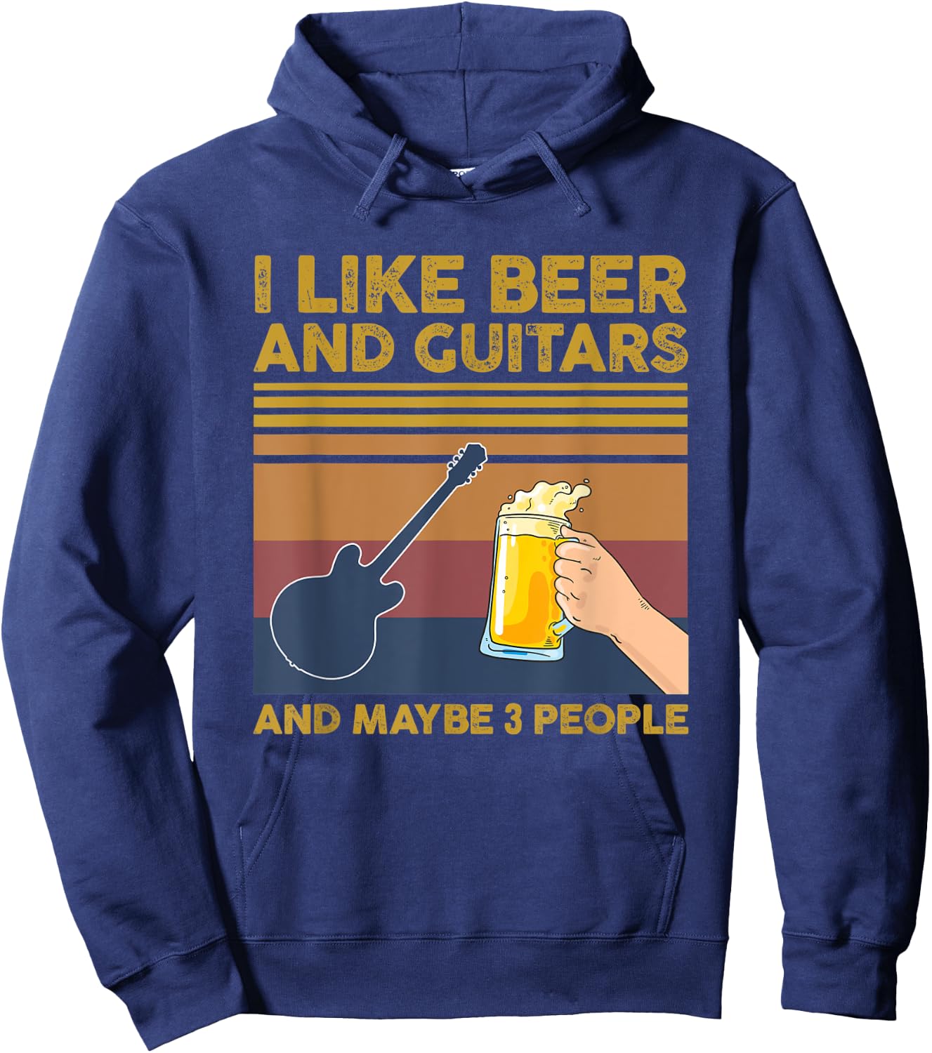 I Like Beer and Guitars and Maybe 3 People Hoodie - Hoodie | Navy