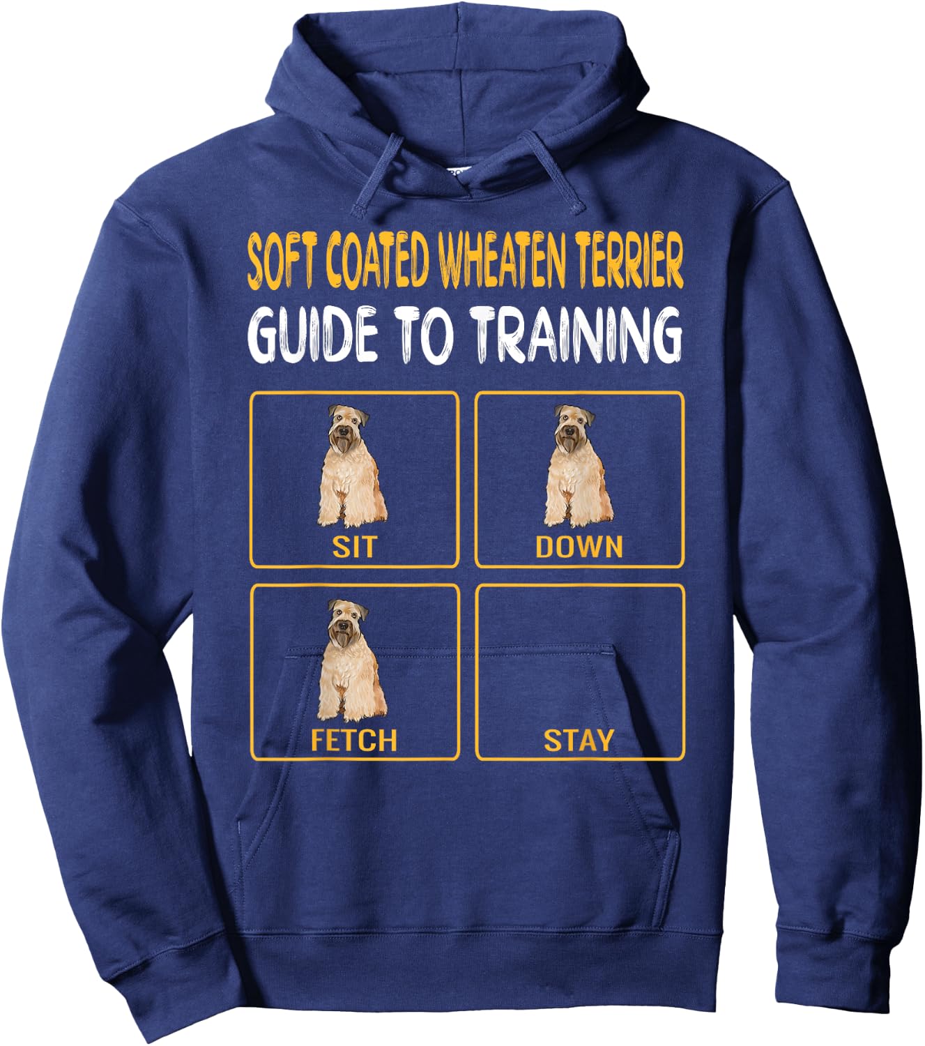 Soft Coated Wheaten Terrier Guide To Training Dog Obedience Hoodie - Hoodie | Navy