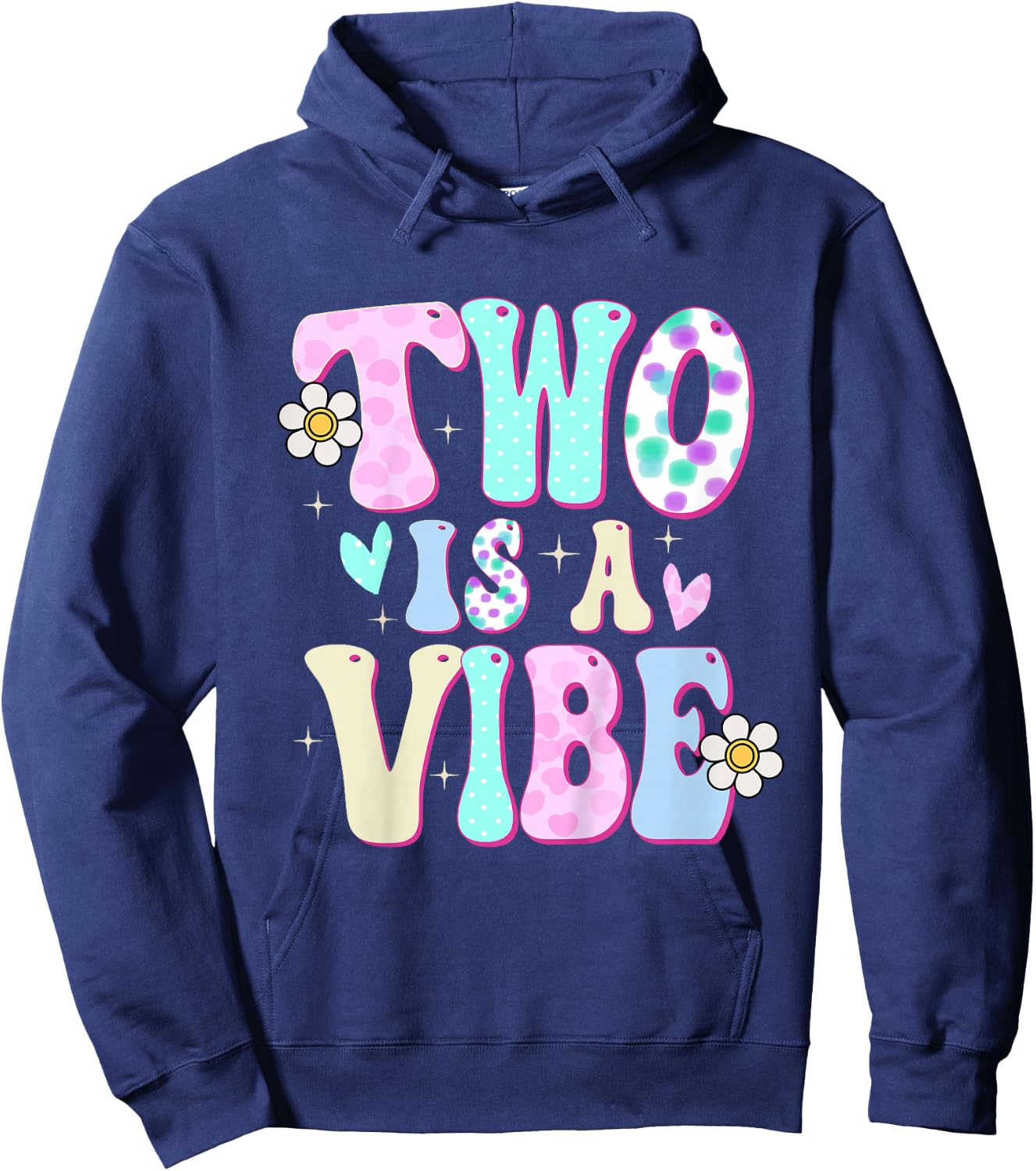 Two is a Vibe Girl Gifts 2nd Birthday 2 Year Old Hoodie - Hoodie | Navy