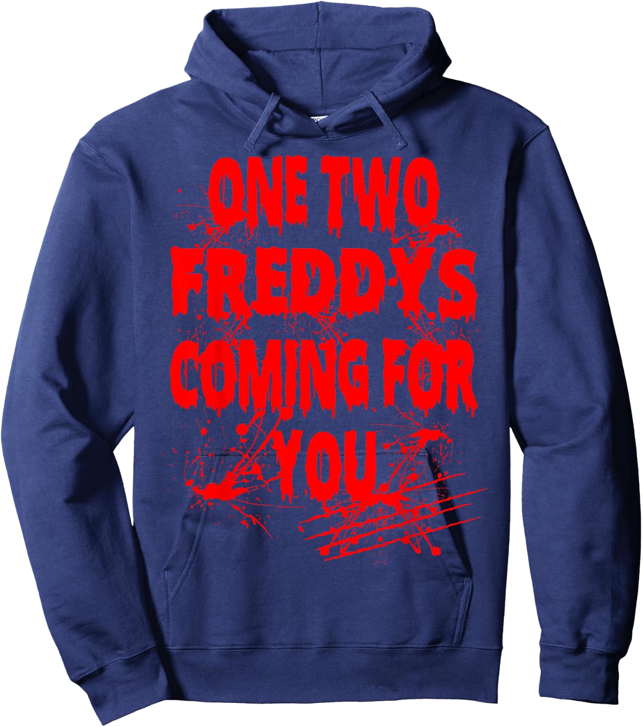Halloween One Two Freddys Coming for You Hoodie - Hoodie | Navy