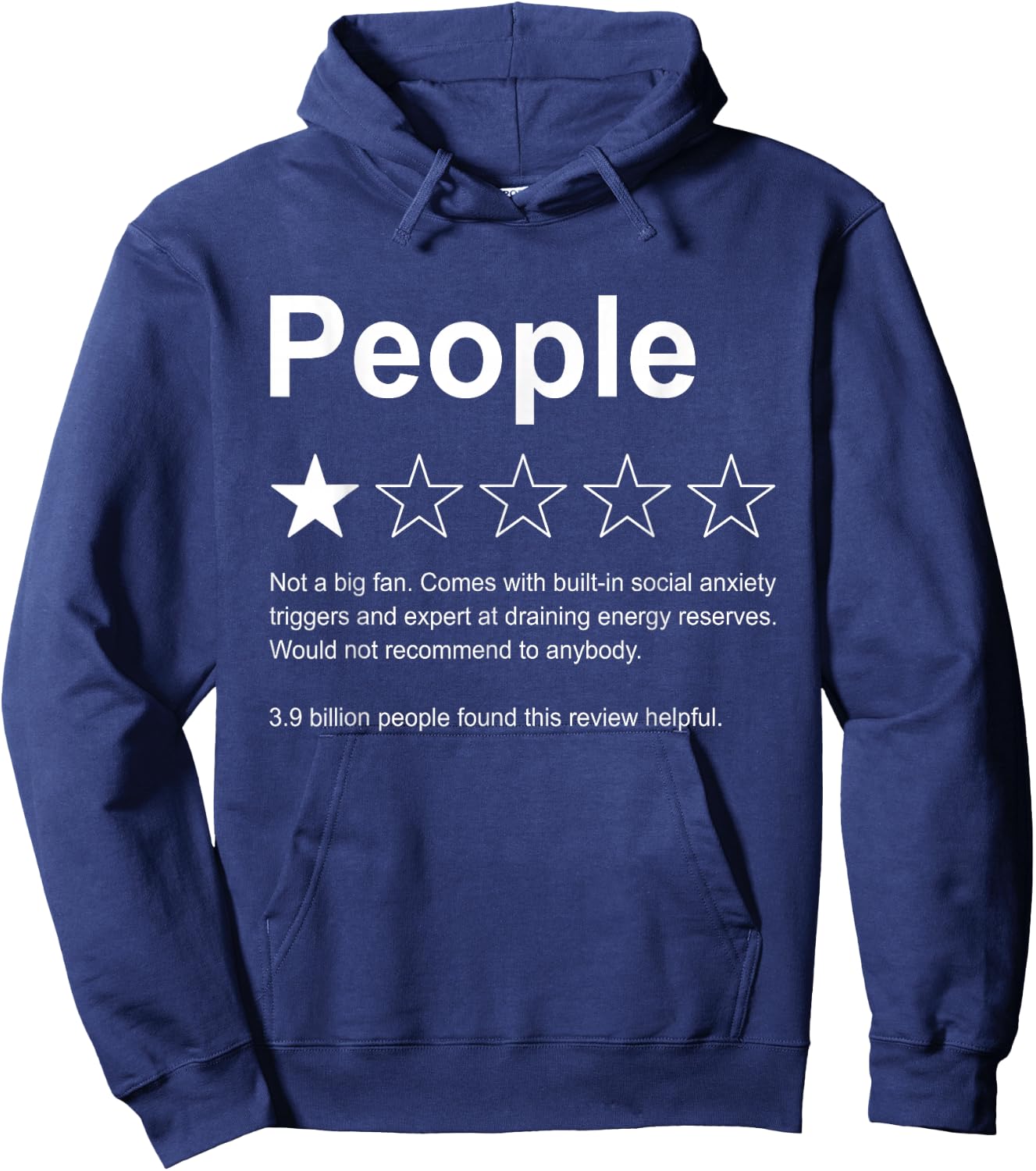 People One Star Rating Would Not Recommend Funny Introverts Hoodie - Hoodie | Navy