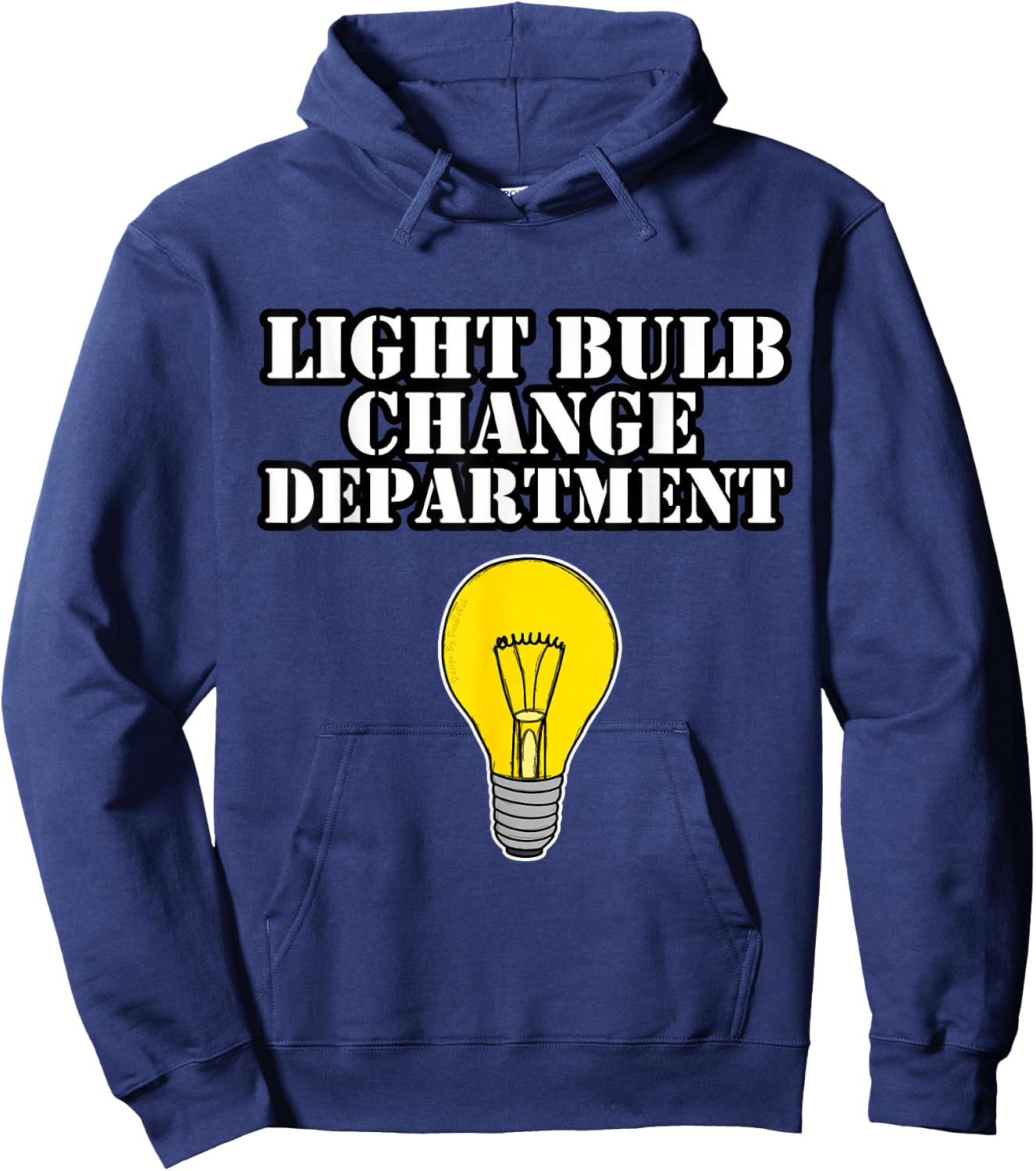 Light Bulb Change Department Dad Joke Funny Father's Day Hoodie - Hoodie | Navy