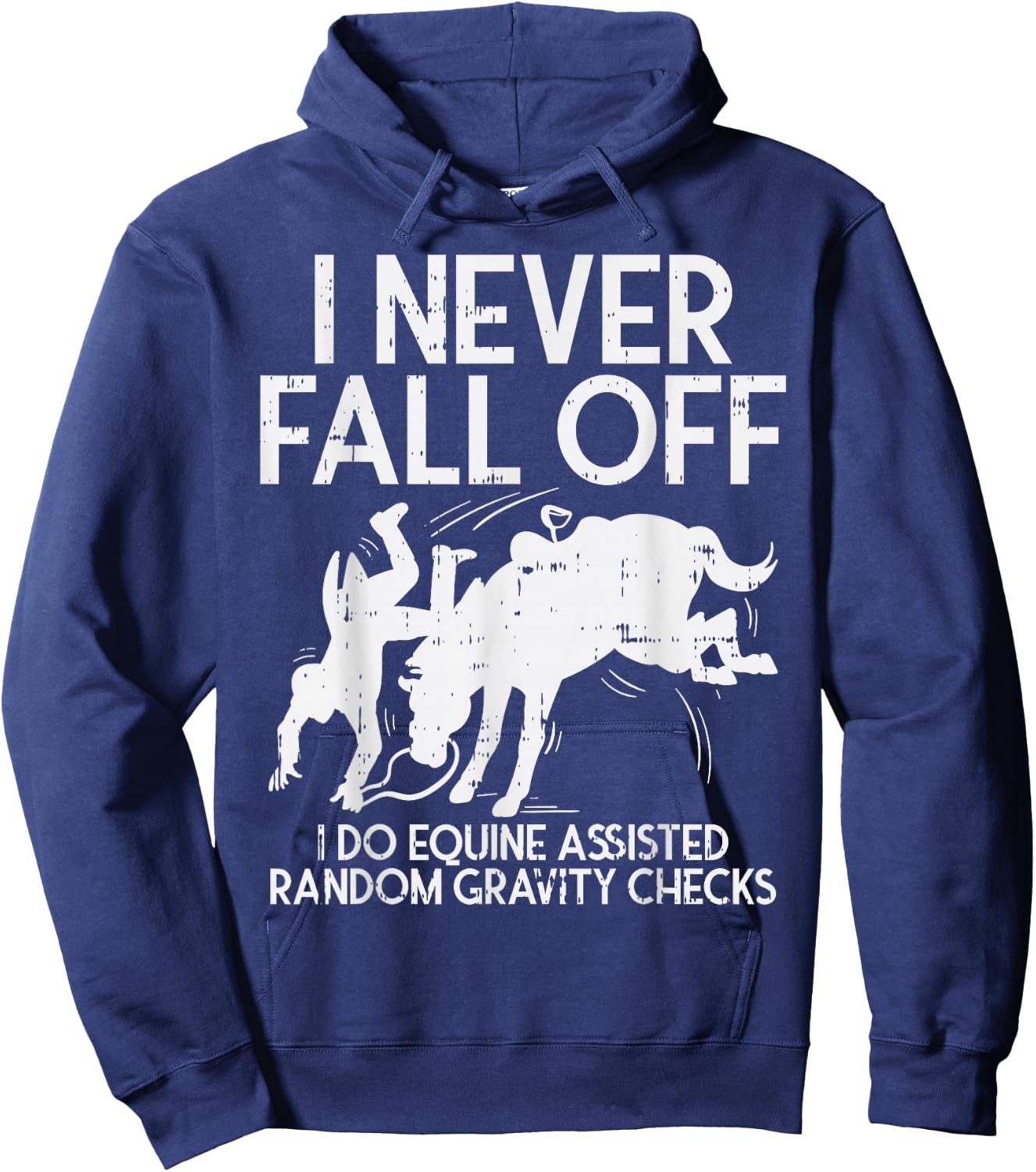 Never Fall Off Horse Funny Horseback Riding Equestrian Gift Hoodie - Hoodie | Navy