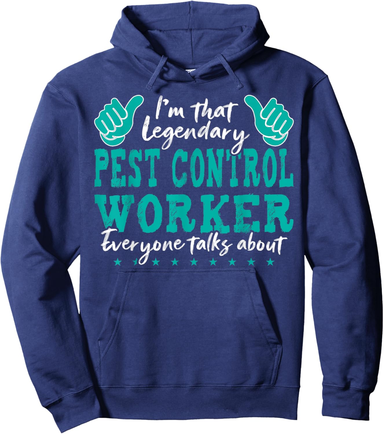 Funny Profession Quote Legendary Pest Control Worker Hoodie - Hoodie | Navy