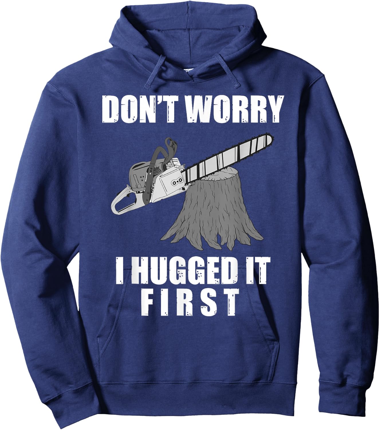 Funny Lumberjack Chainsaw Logging Arborist Gift Men Women Hoodie - Hoodie | Navy