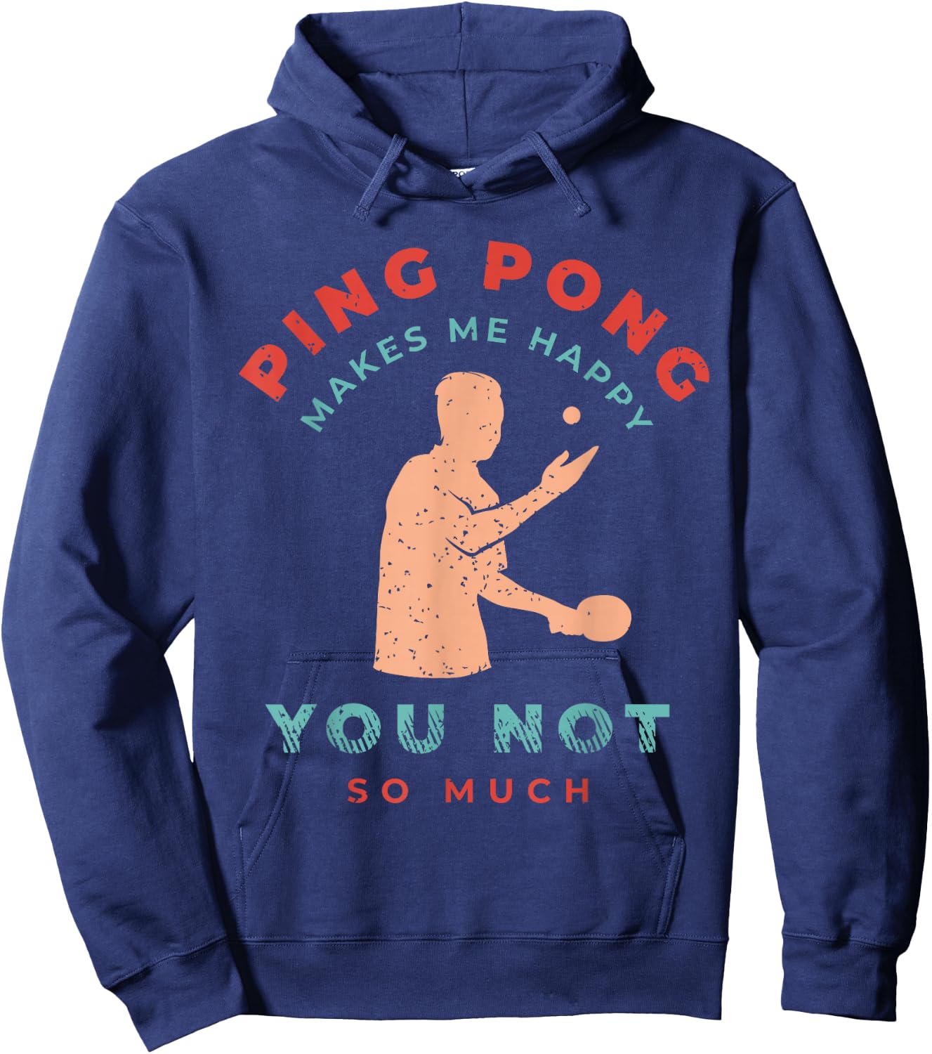 Ping Pong Shirts and Table Tennis Gifts for Ping Pongs Hoodie - Hoodie | Navy